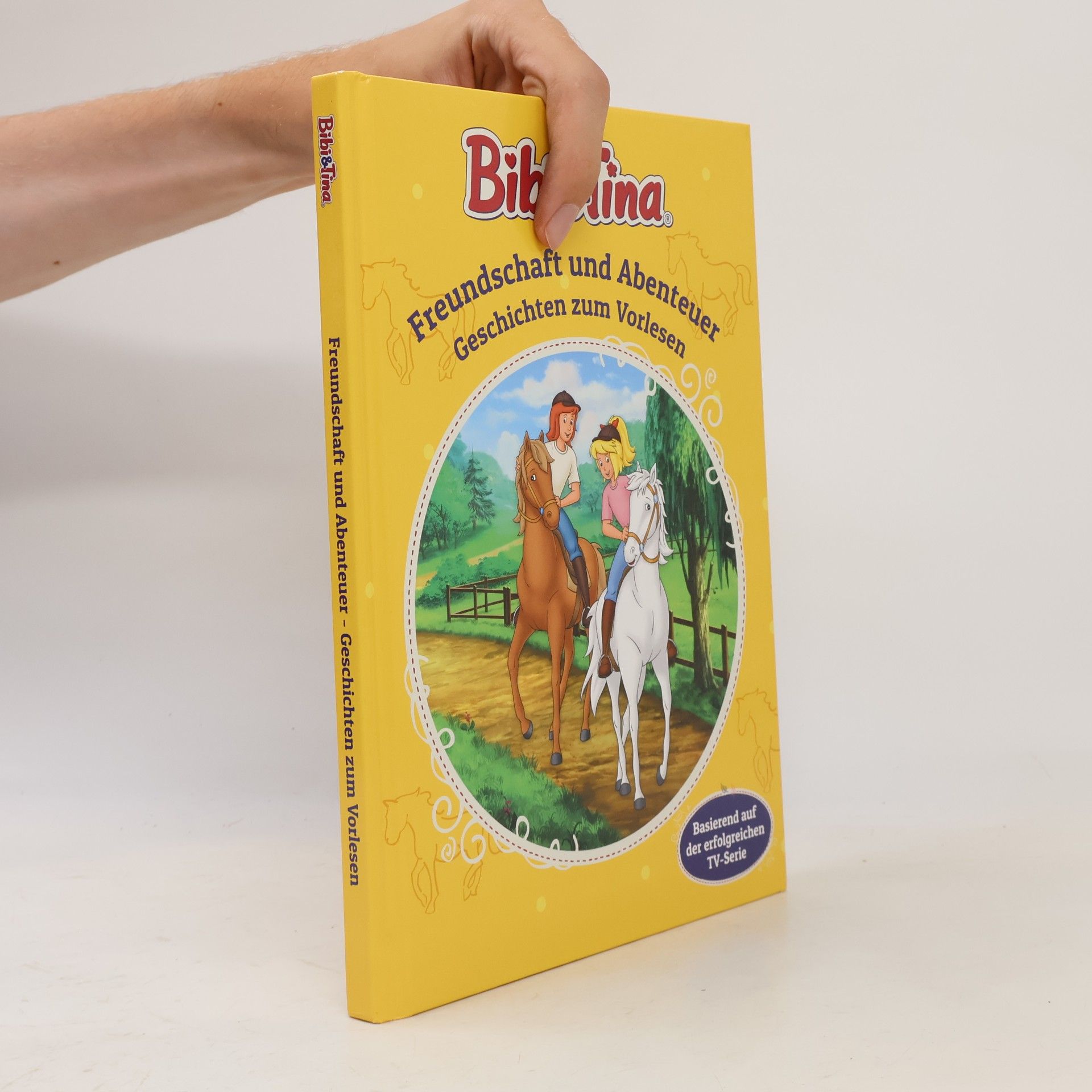 Klaus P. Weigand Bibi & Tina: Freundschaft und Abenteuer - Geschichten zum Vorlesen
