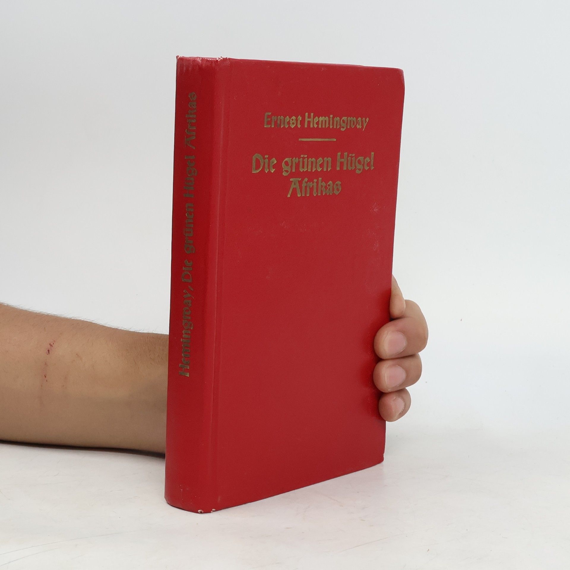 Ernest Hemingway Die grünen Hügel Afrikas