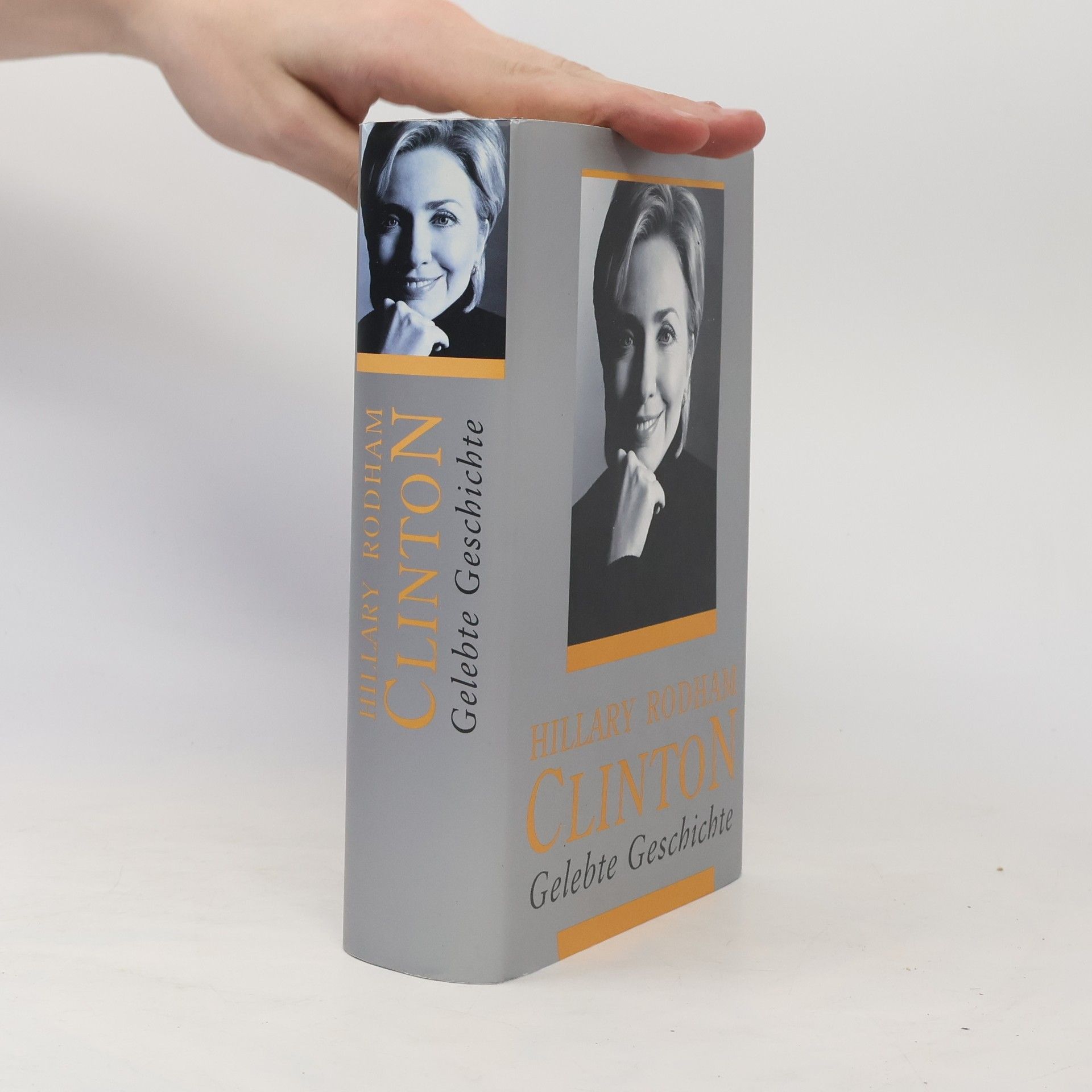 Hillary Clintonová Gelebte Geschichte