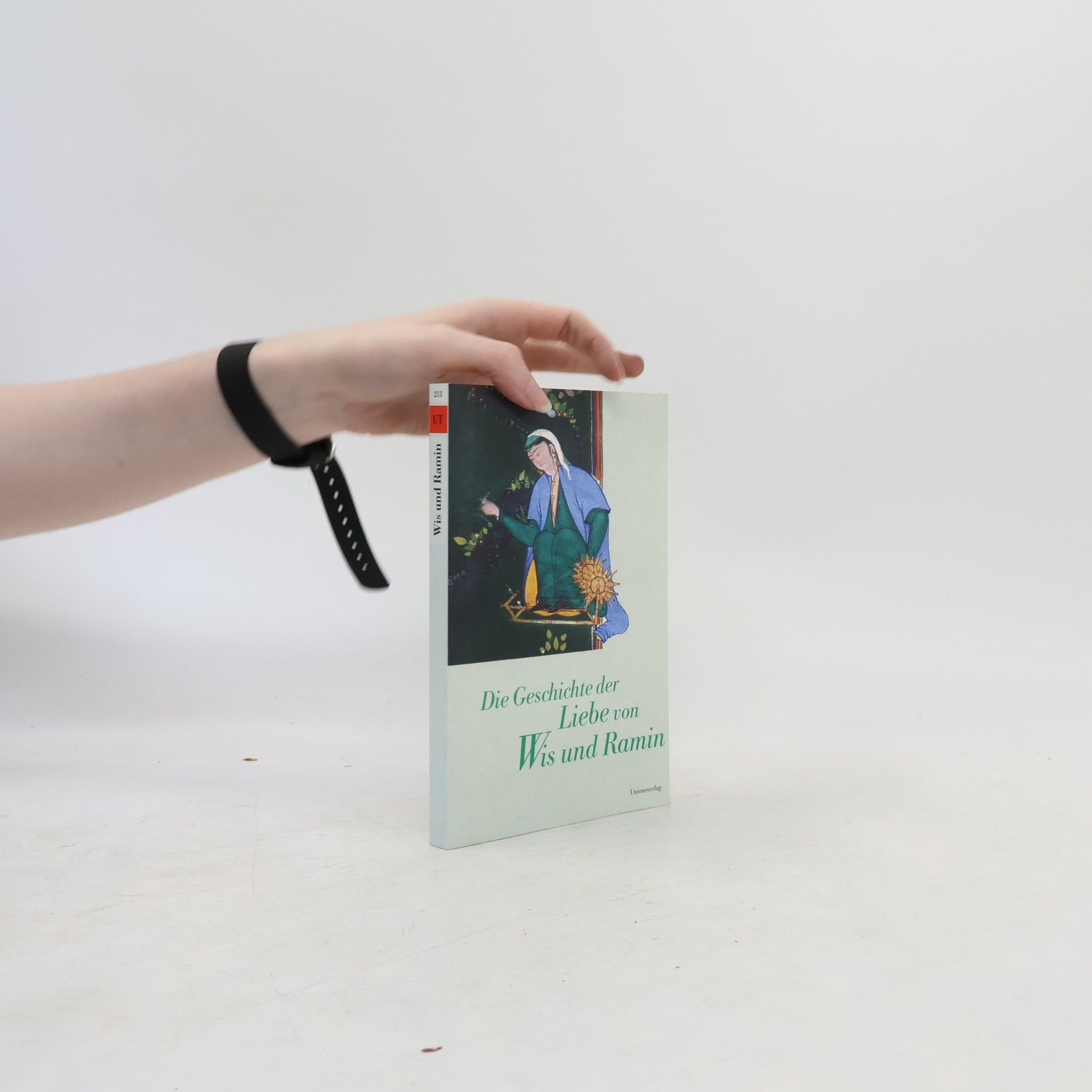 Unknown Author Die Geschichte der Liebe von Wis und Ramin