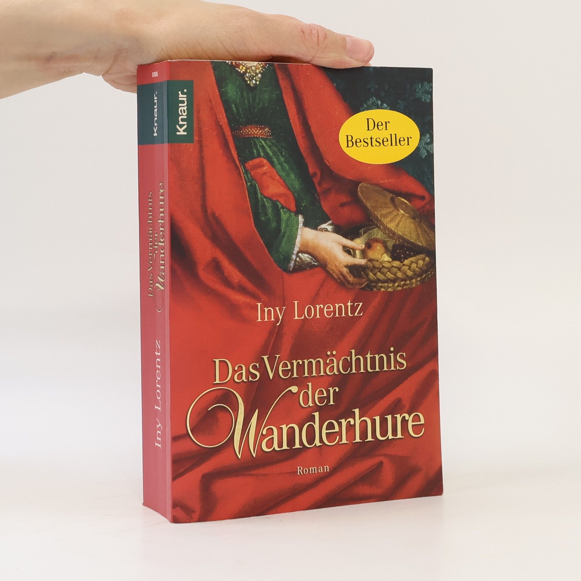 Iny Lorentz Das Vermächtnis der Wanderhure