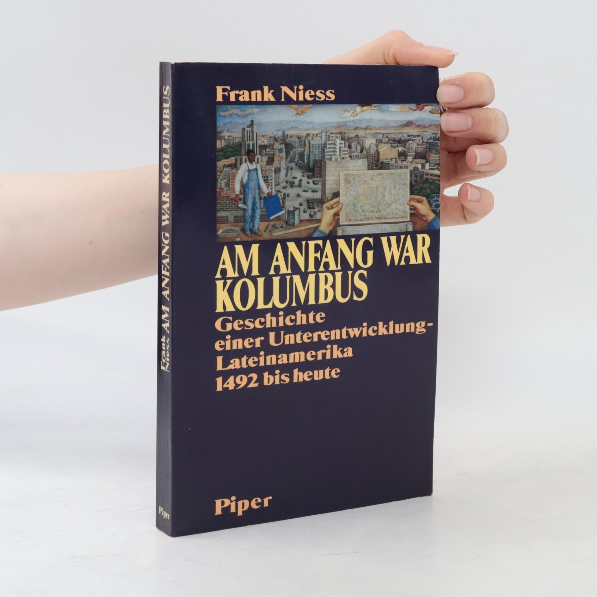 Frank Niess Am Anfang war Kolumbus
