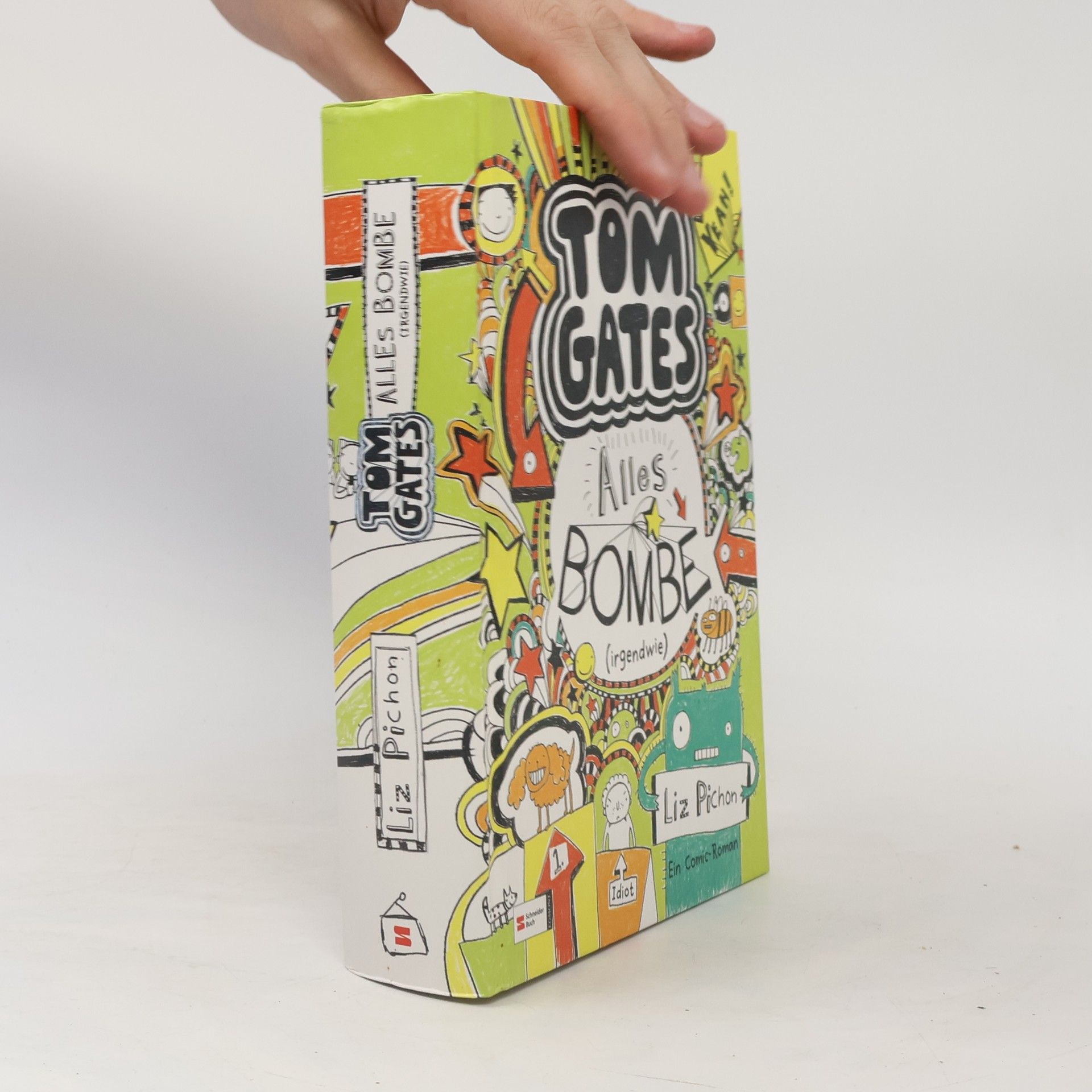 Liz Pichon Tom Gates. Alles Bombe