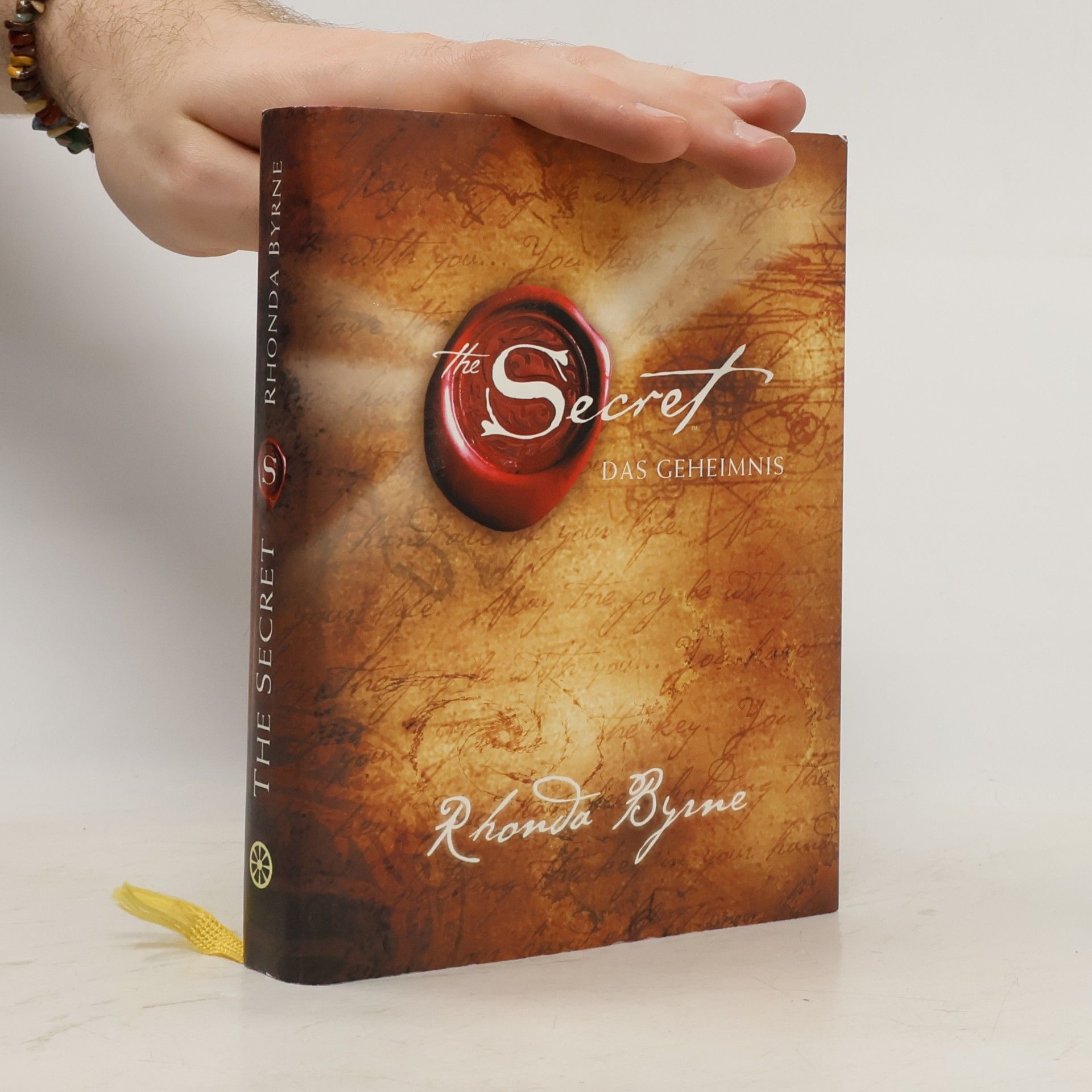 Rhonda Byrne The Secret. Das Geheimnis