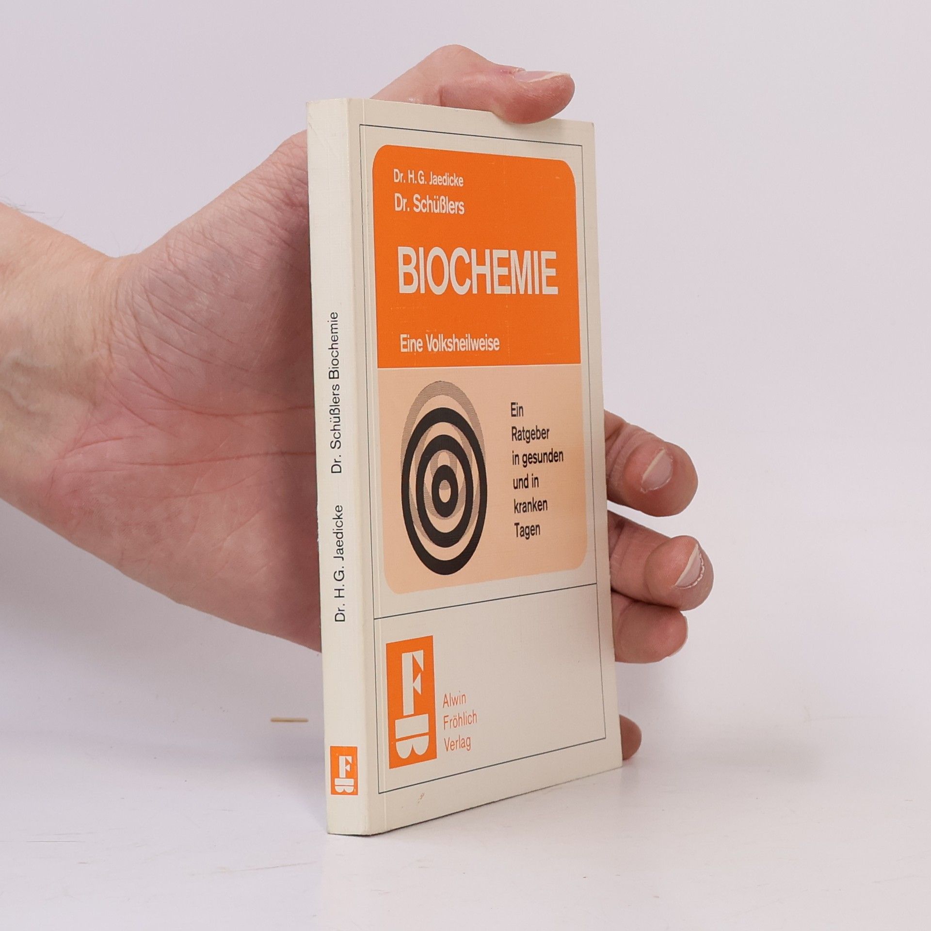 Hans G. Jaedicke Dr. Schüsslers Biochemie