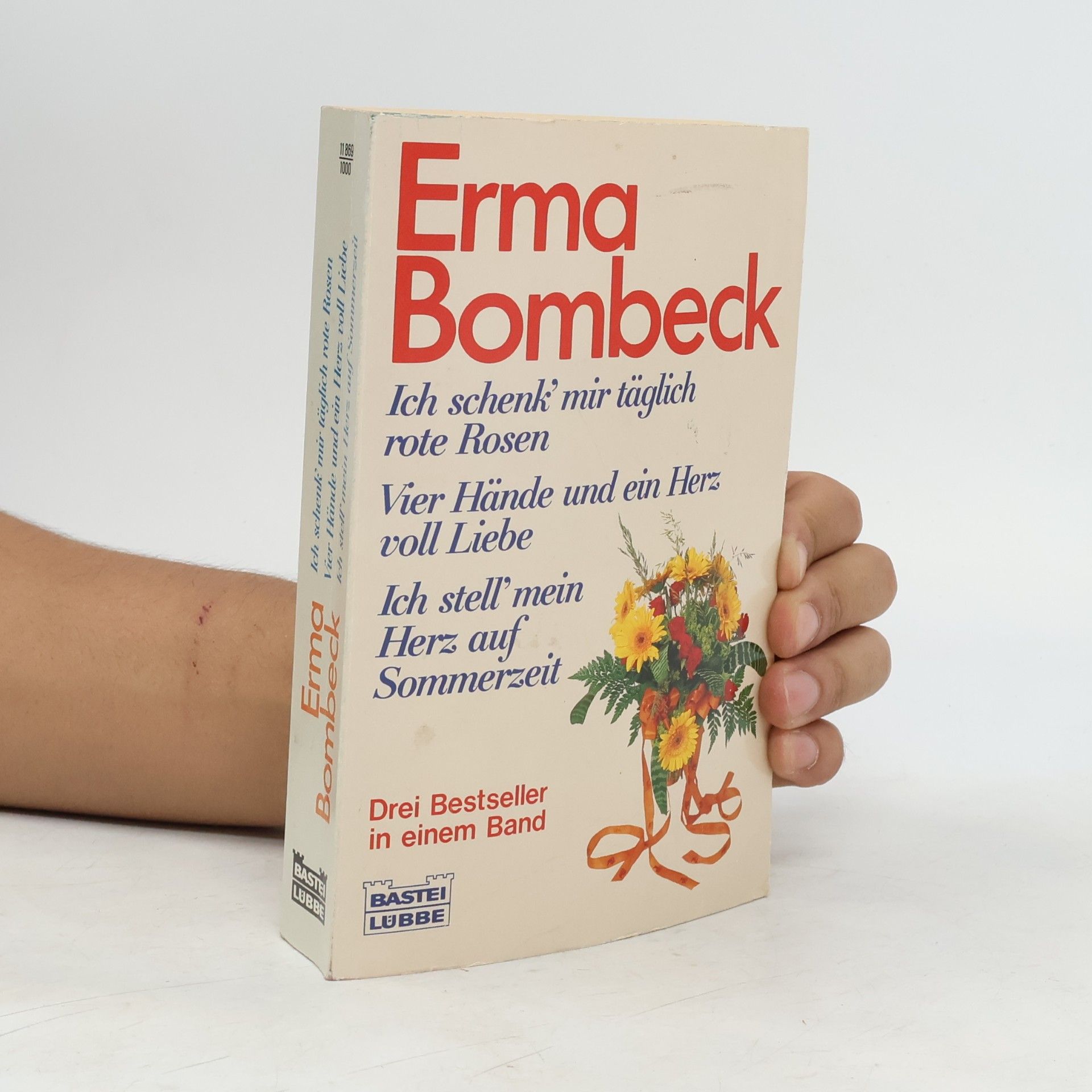 Erma Bombecková Ich schenk' mir täglich rote Rosen, Vier Hände und ein Herz voll Liebe, Ich stell' mein Herz auf Sommerzeit