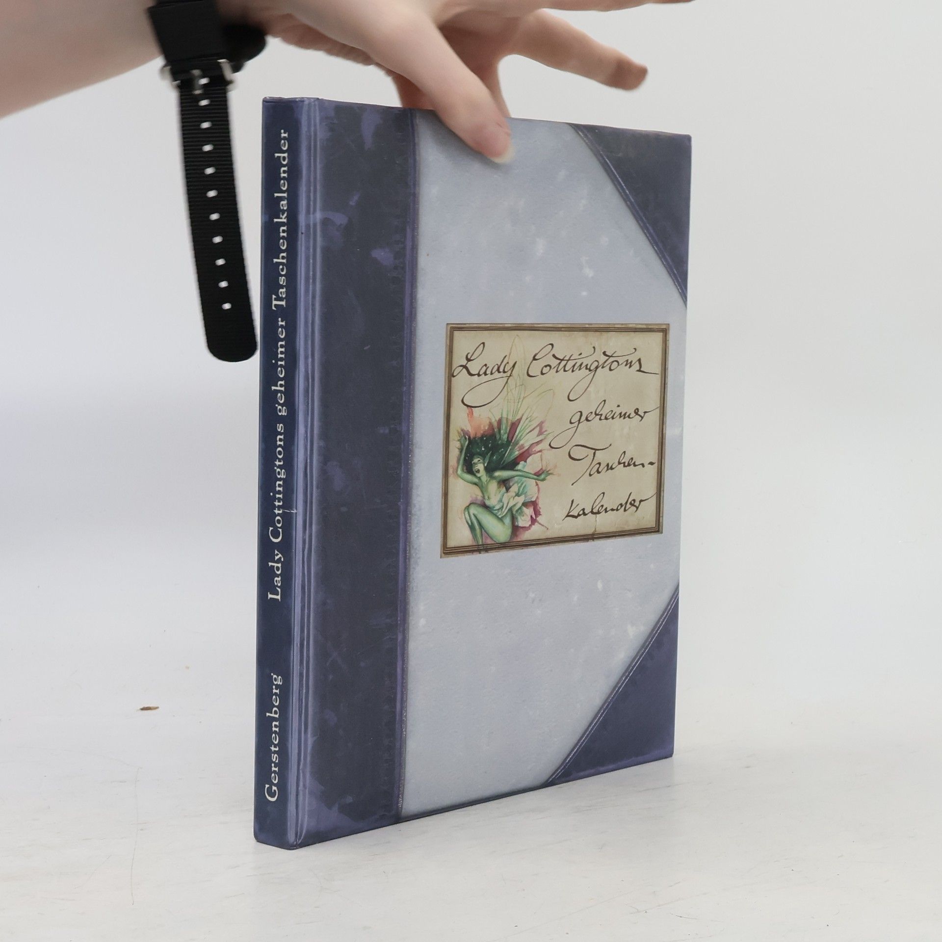 Angelica Cottington Lady Cottingtons geheimer Taschenkalender. Immerwährender Kalender m. elfischen Gedenk-, Fest- u. Jubeltagen sowie Lady Cottingtons Elfen-Beobachtungen