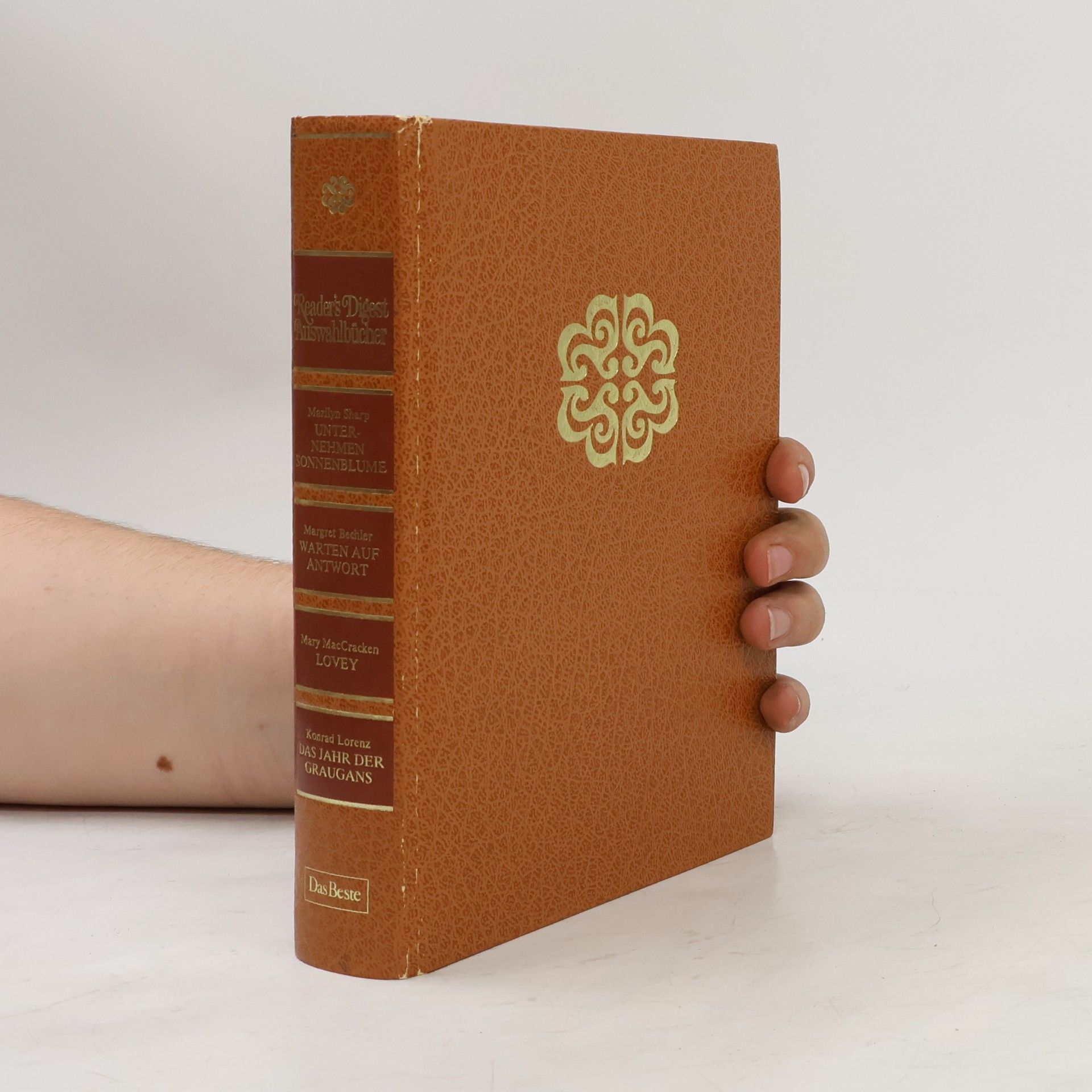 Autorenkollektiv Reader's Digest Auswahlbücher. Unternehmen Sonnenblume, Warten auf Antwort, Lovey, Das Jahr der Graugans