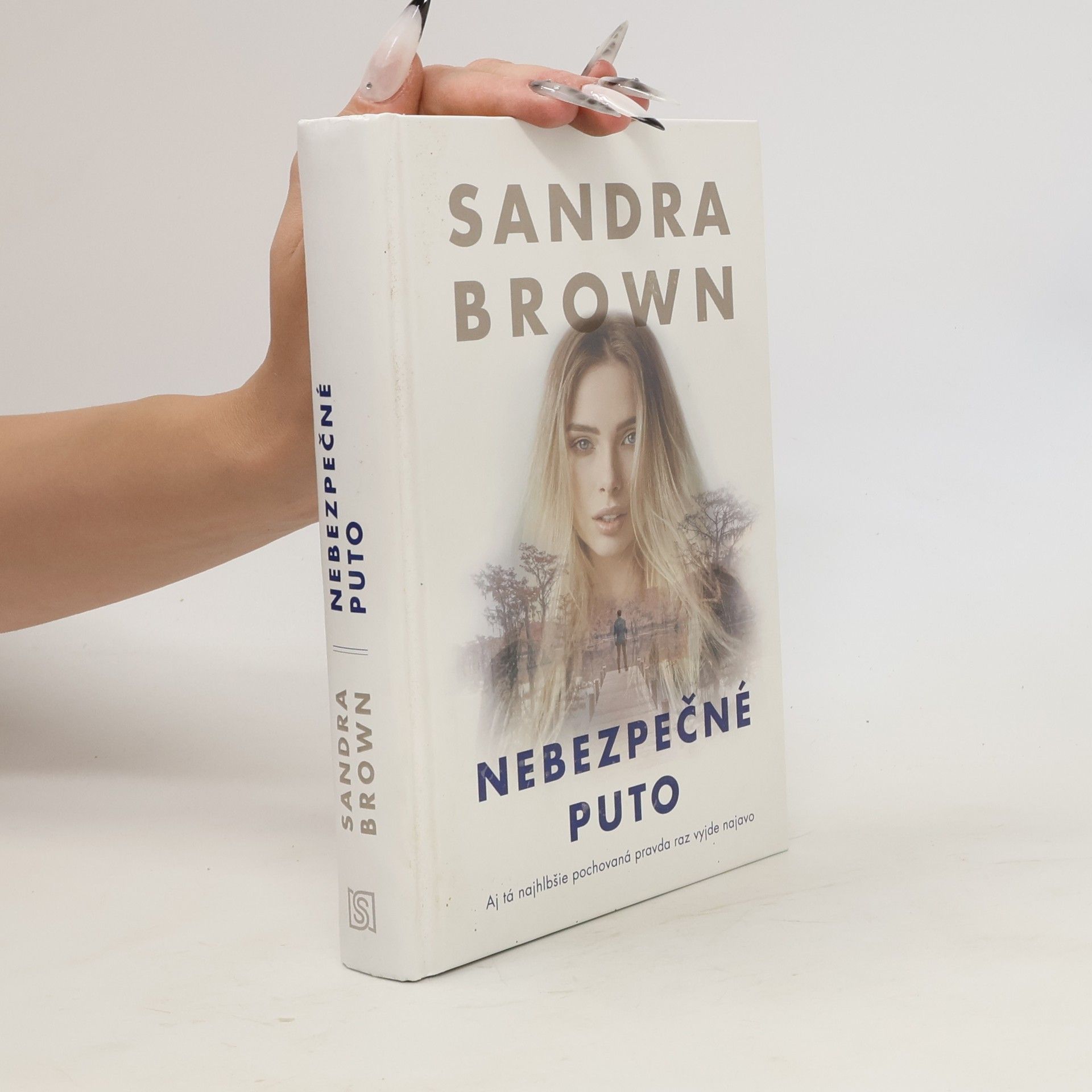 Sandra Brown Nebezpečné puto