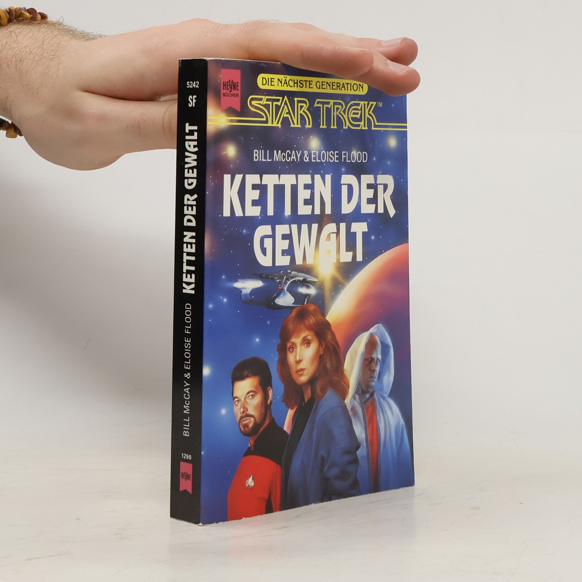 Eloise Flood Ketten der Gewalt. Star Trek. Die nächste Generation.