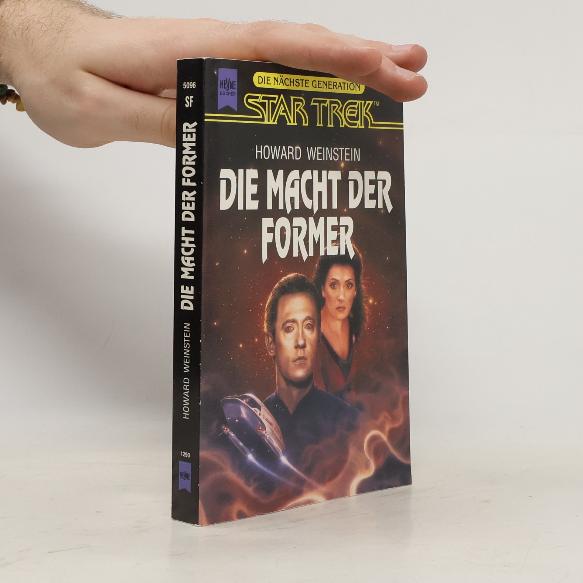 Howard Weinstein Star Trek - Die Nächste Generation: Die Macht der Former