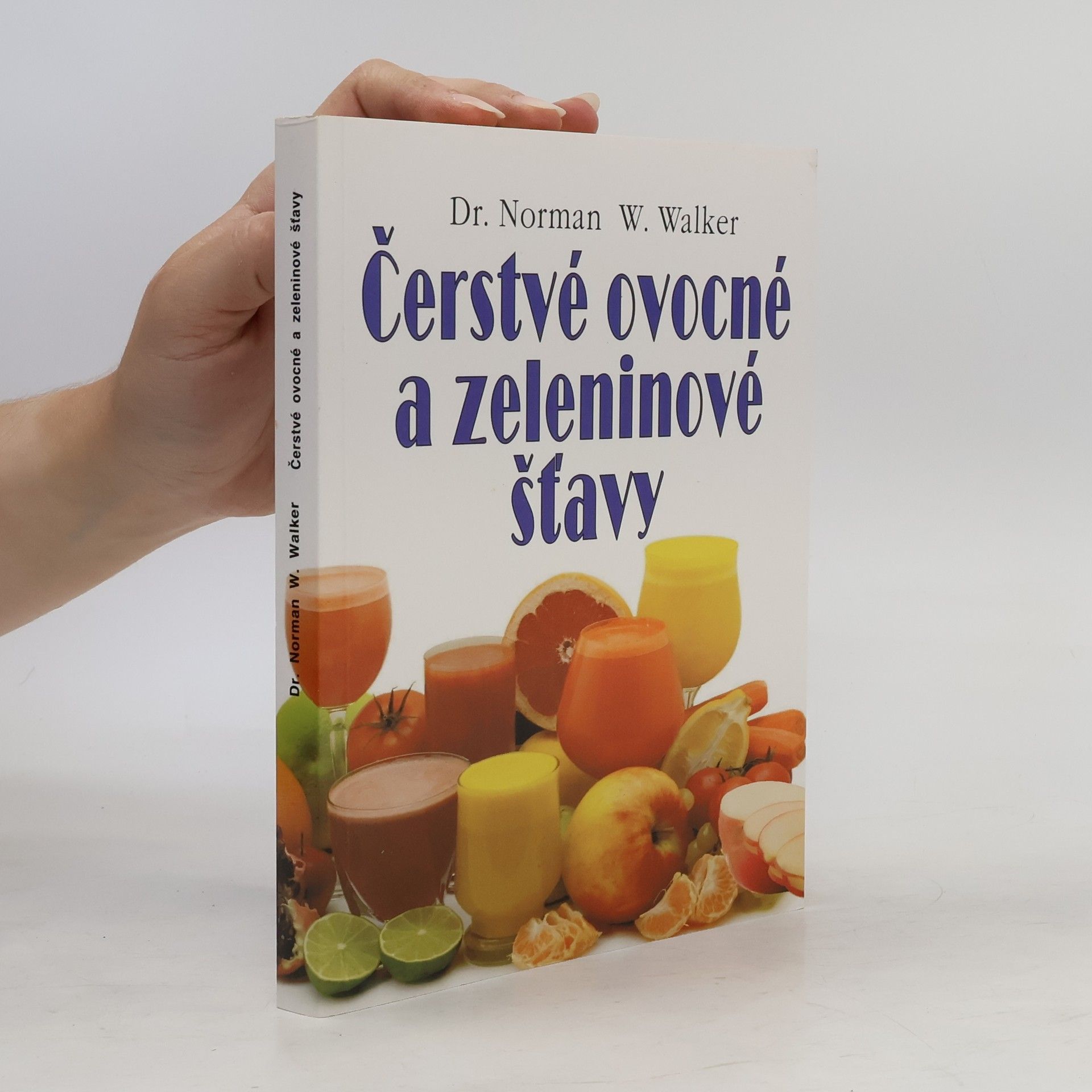 Norman W. Walker Čerstvé ovocné a zeleninové šťavy