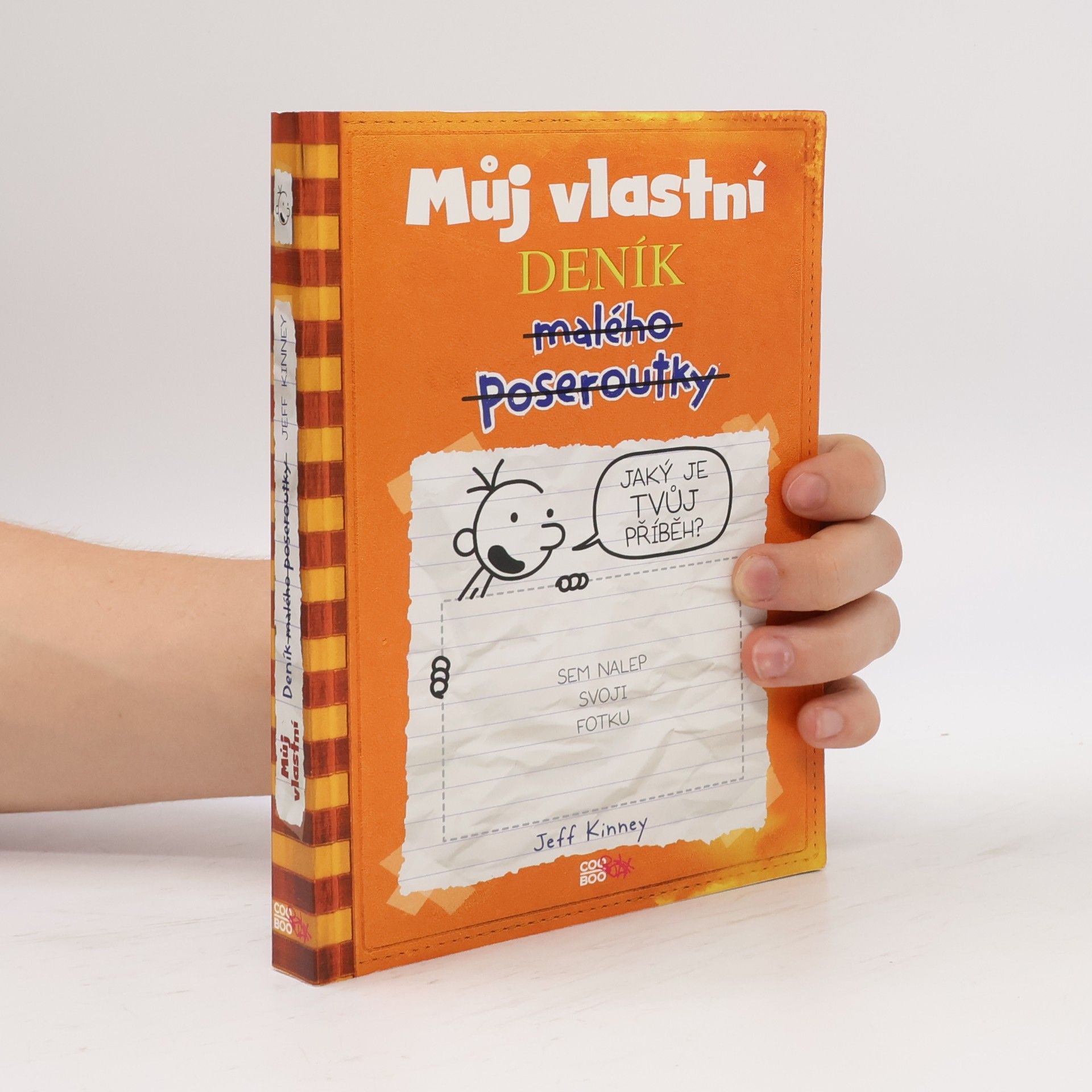Jeff Kinney Můj vlastní deník malého poseroutky