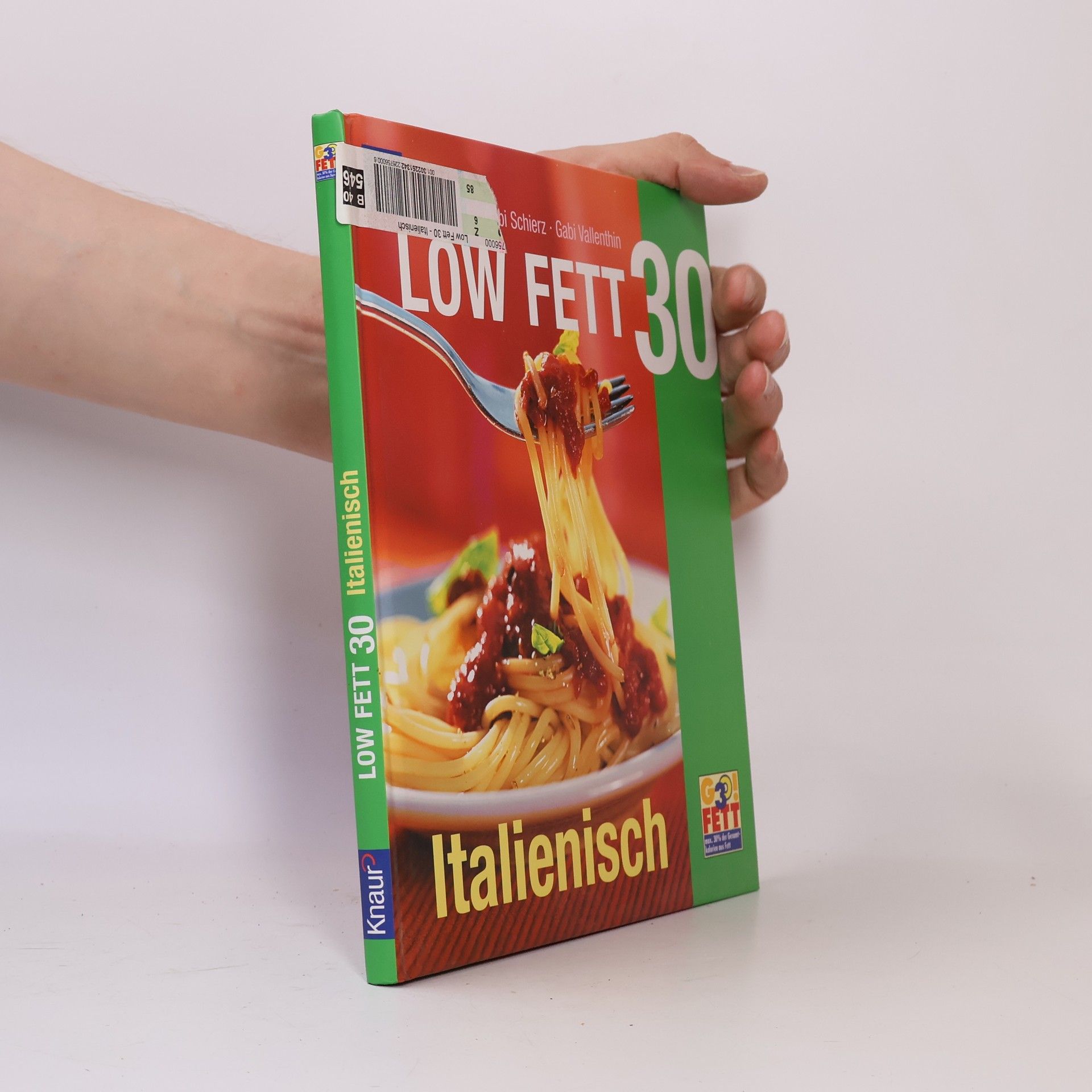 Gabi Schierz Low Fett 30 - Italienisch