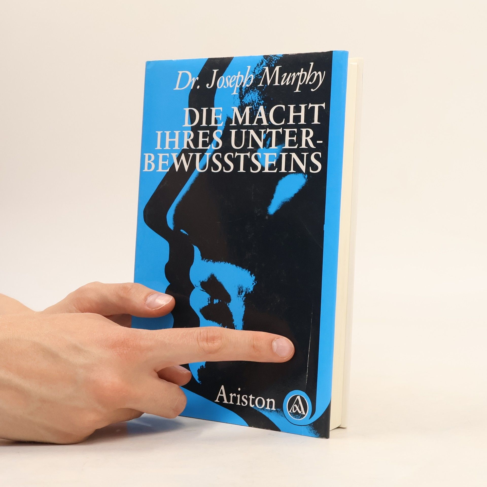 Joseph Murphy Die Macht ihres Unterbewusstseins