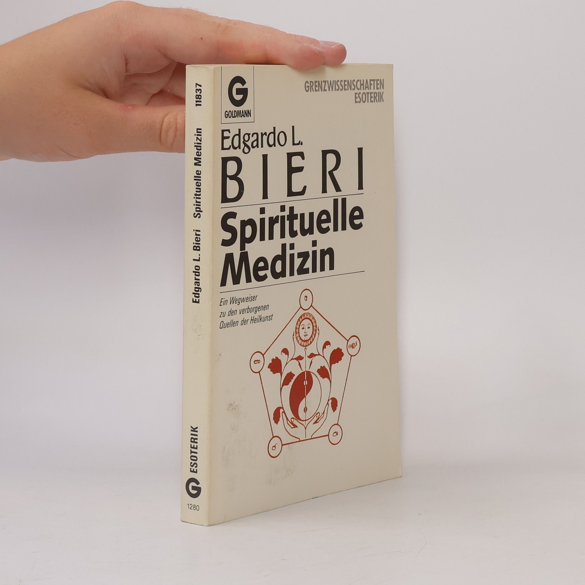 Edgardo L. Bie ri Spirituelle Medizin