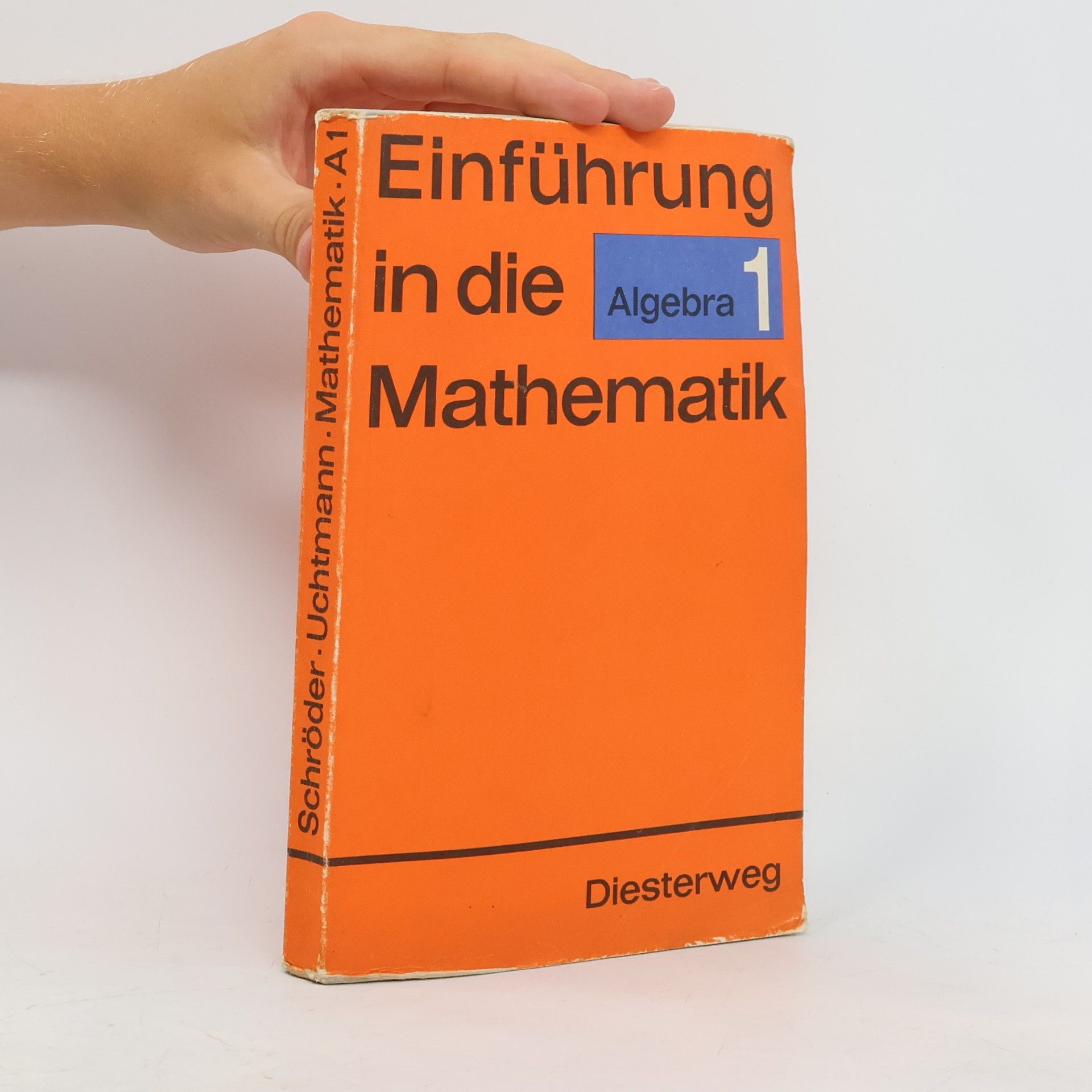 Einführung in die Mathematik für allgemeine Schulen Algebra 1