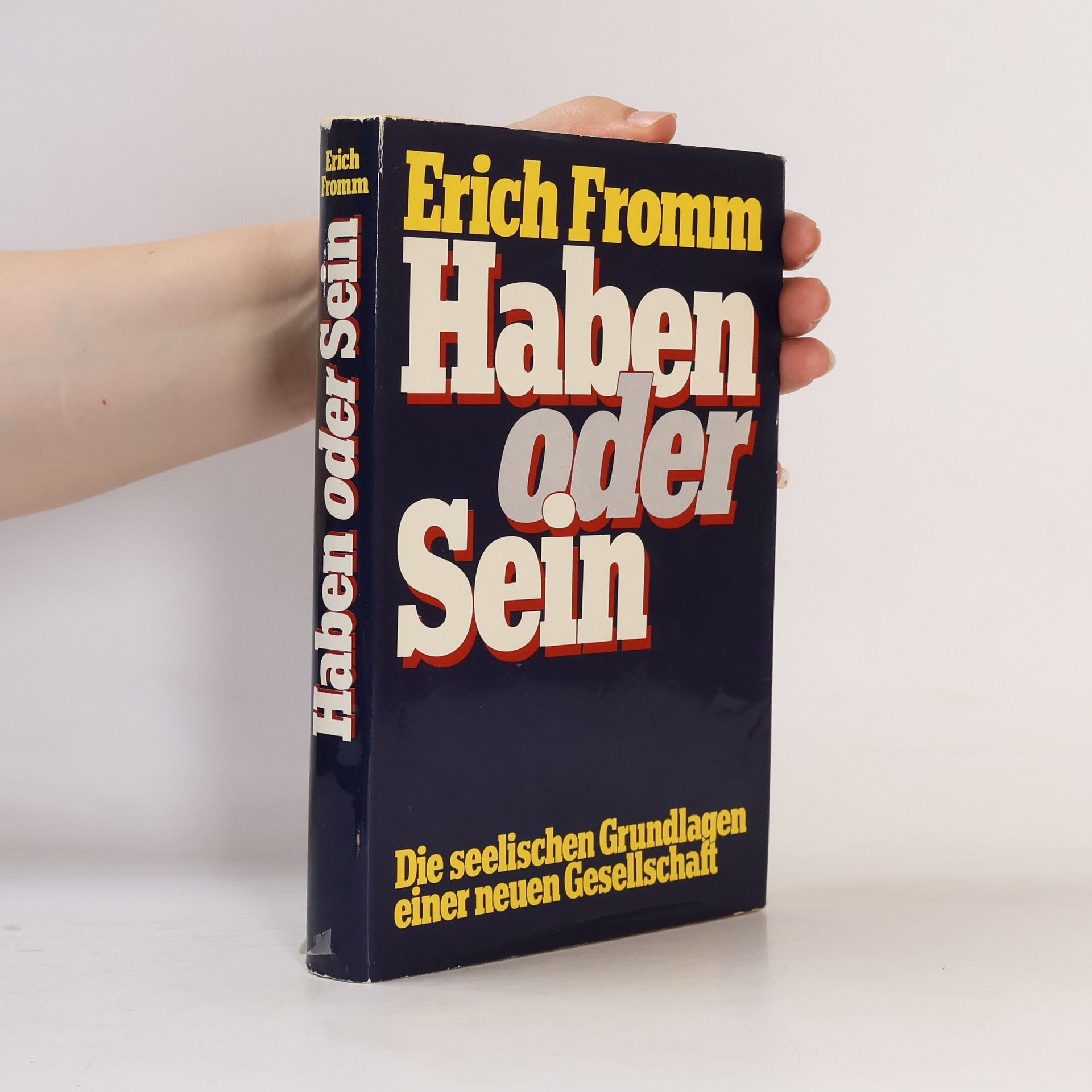 Erich Fromm Haben oder Sein