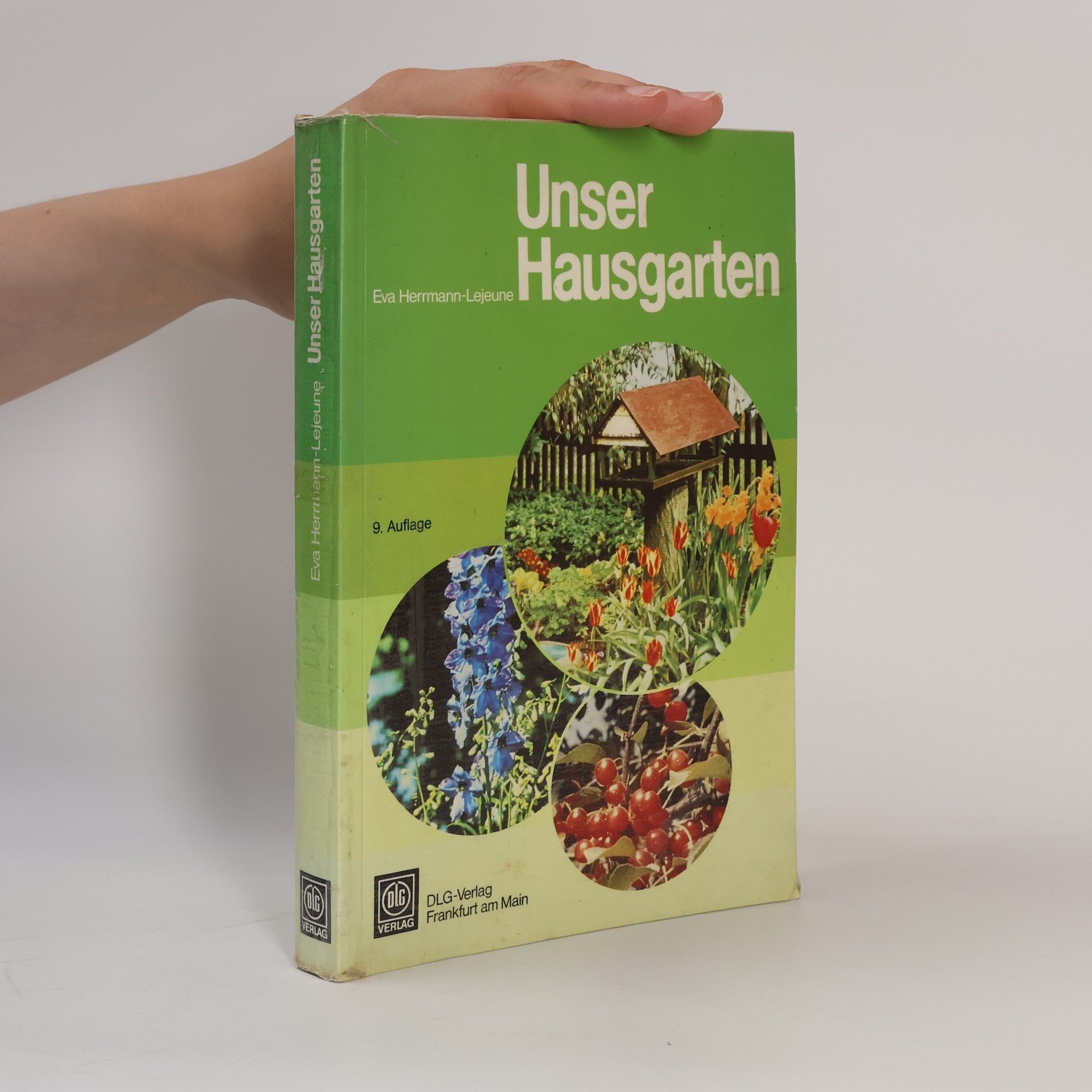 Eva Herrmann-Lejeune Unser Hausgarten - 9. Auflage