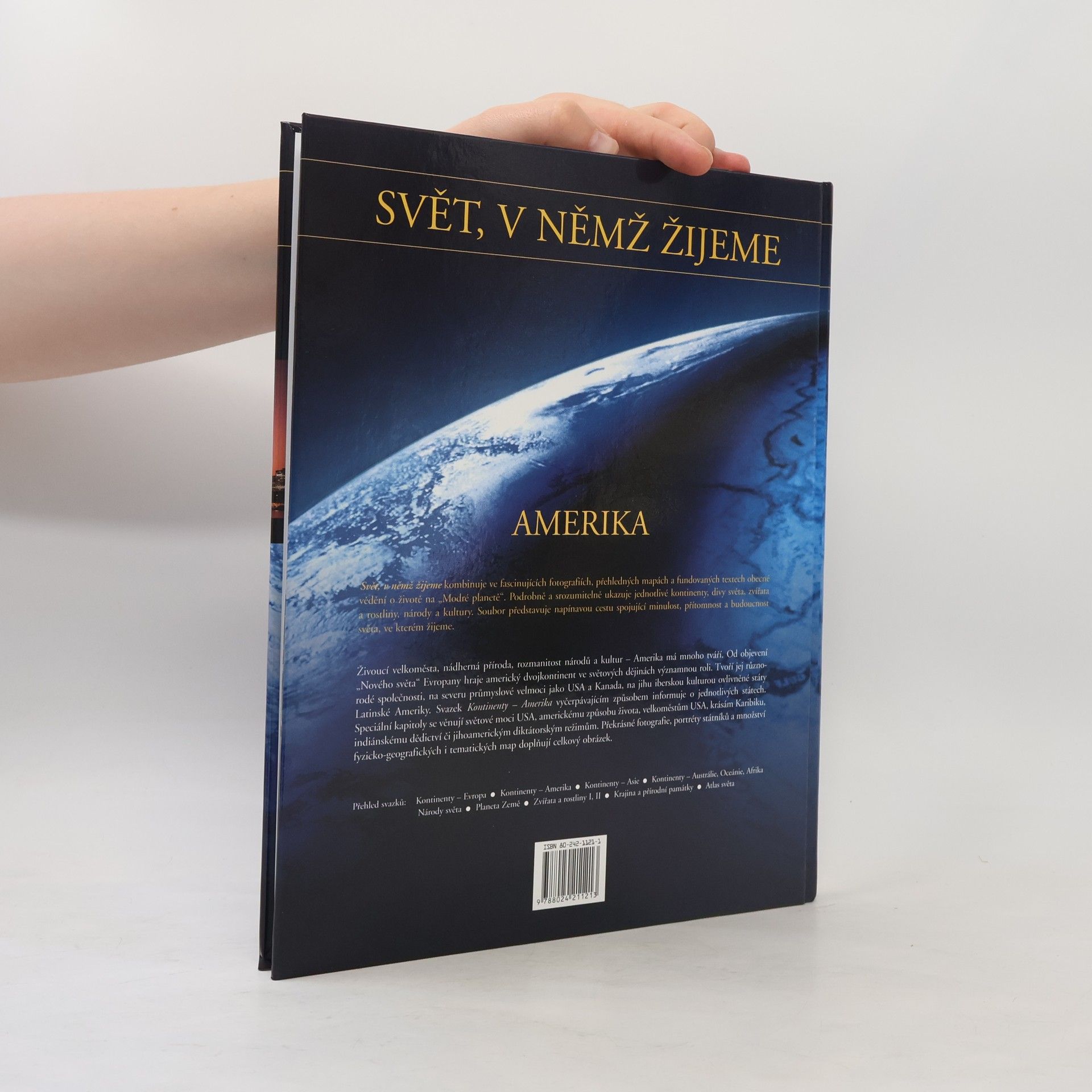 Otto Zwettler Svět, v němž žijeme. Amerika