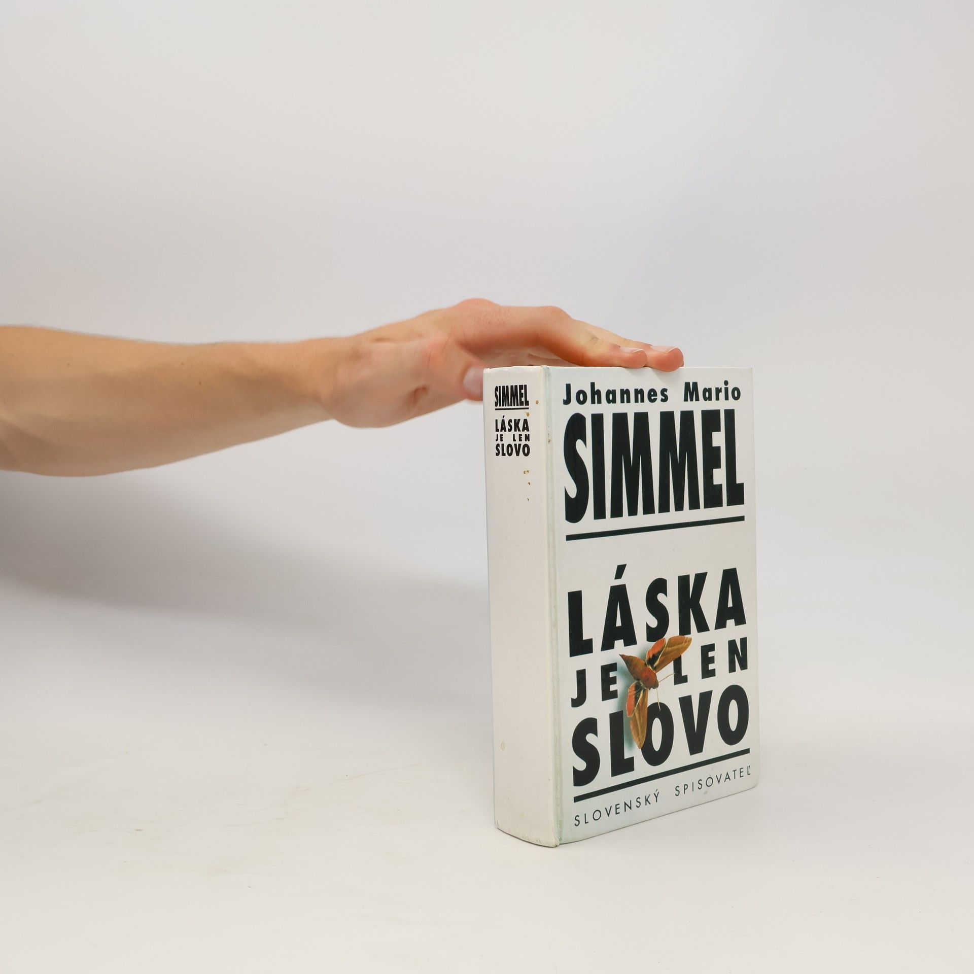 Johannes Mario Simmel Láska je len slovo