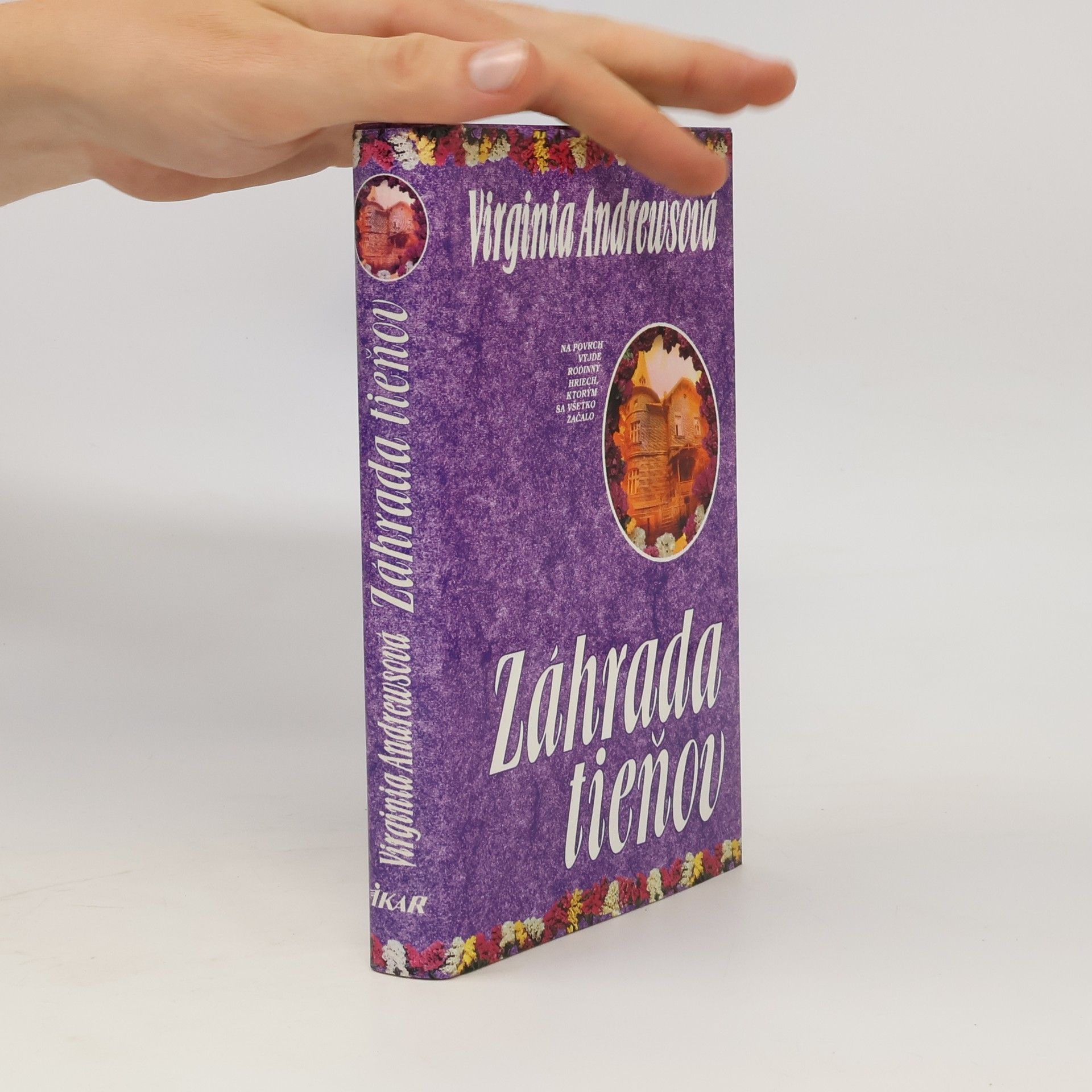 Virginia Cleo Andrews Záhrada tieňov