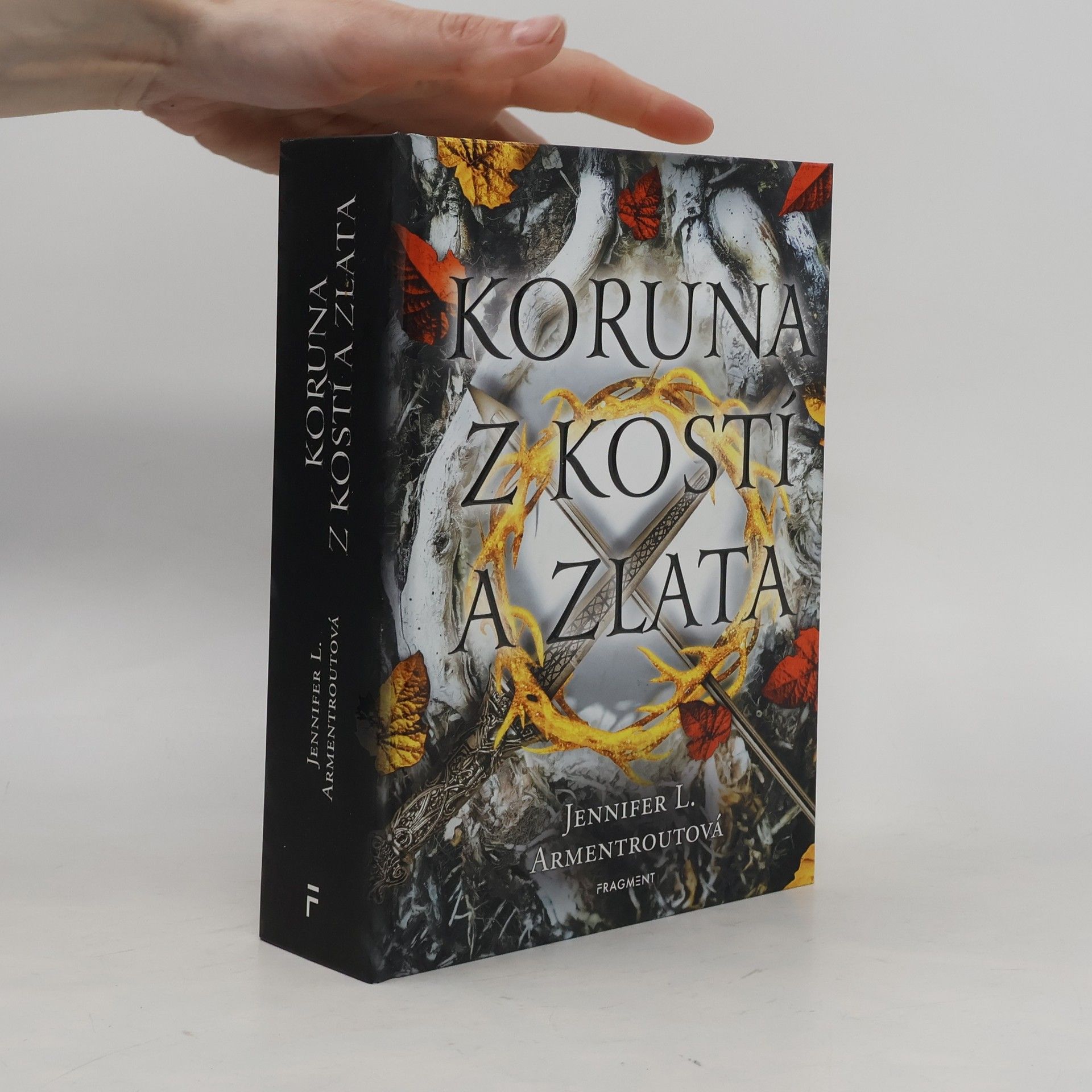 Jennifer L. Armentrout Koruna z kostí a zlata