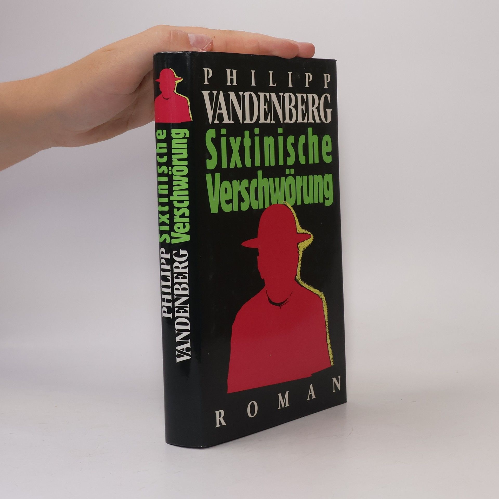 Philipp Vandenberg Sixtinische Verschwörung
