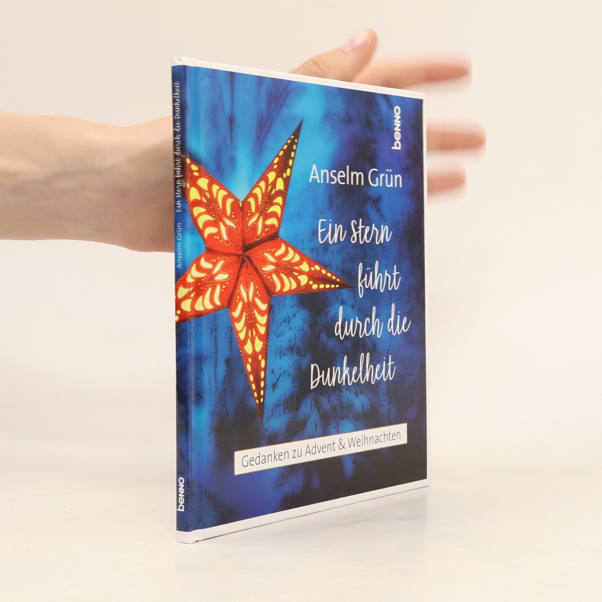 Anselm Grün Ein Stern führt durch die Dunkelheit