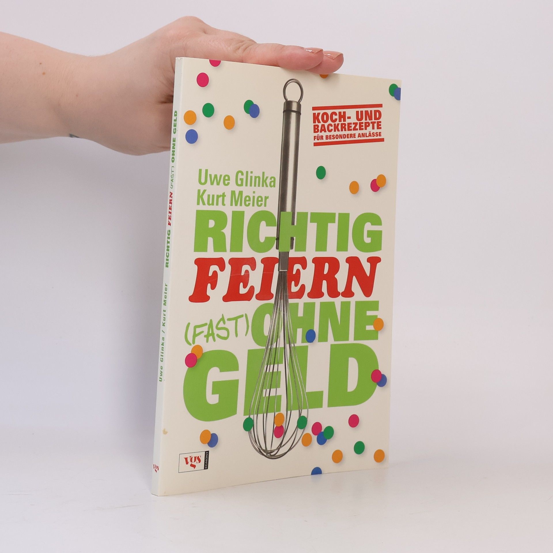 Richtig feiern (fast) ohne Geld