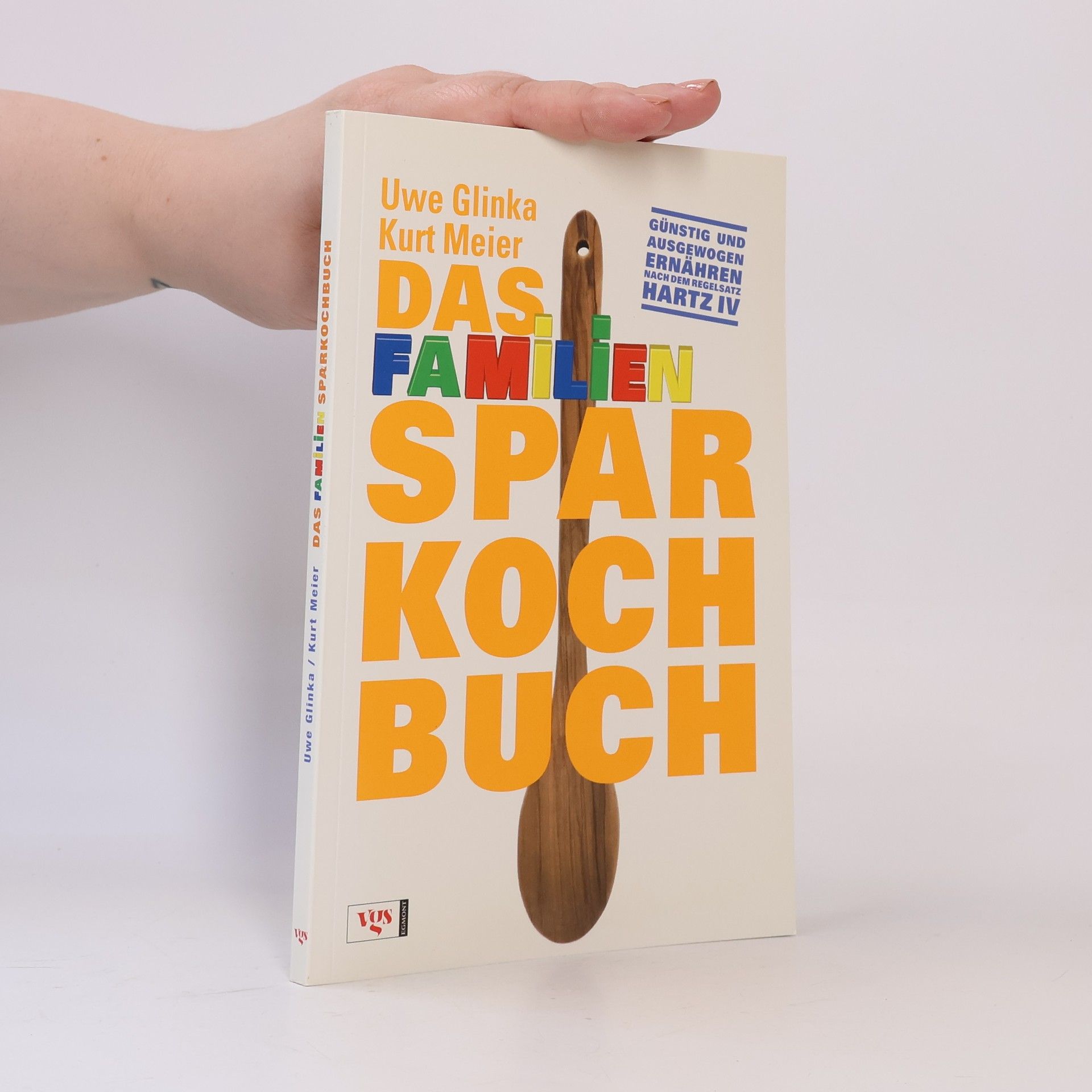Uwe Glinka Das Familien-Sparkochbuch