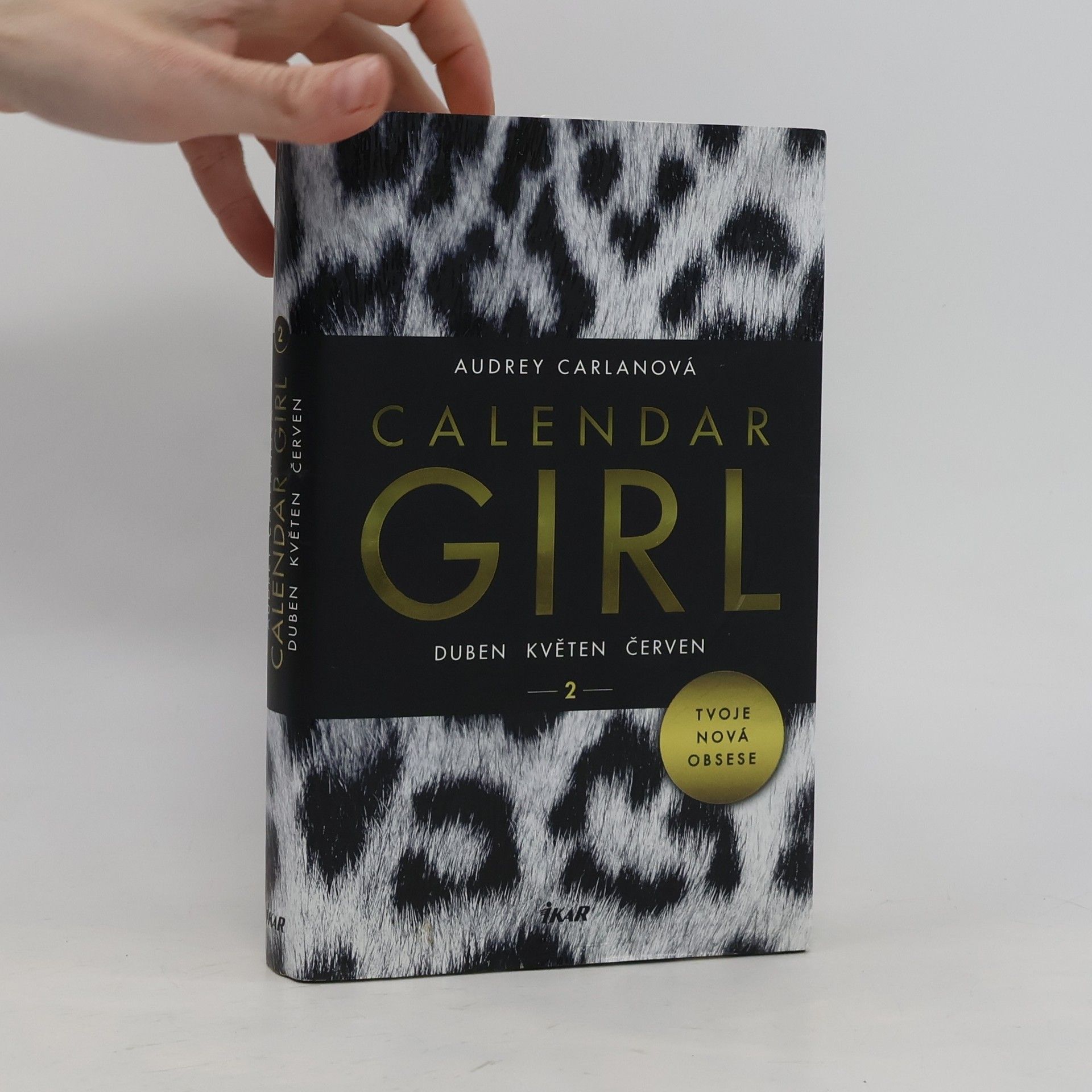 Audrey Carlan Calendar girl. 2, Duben, květen, červen