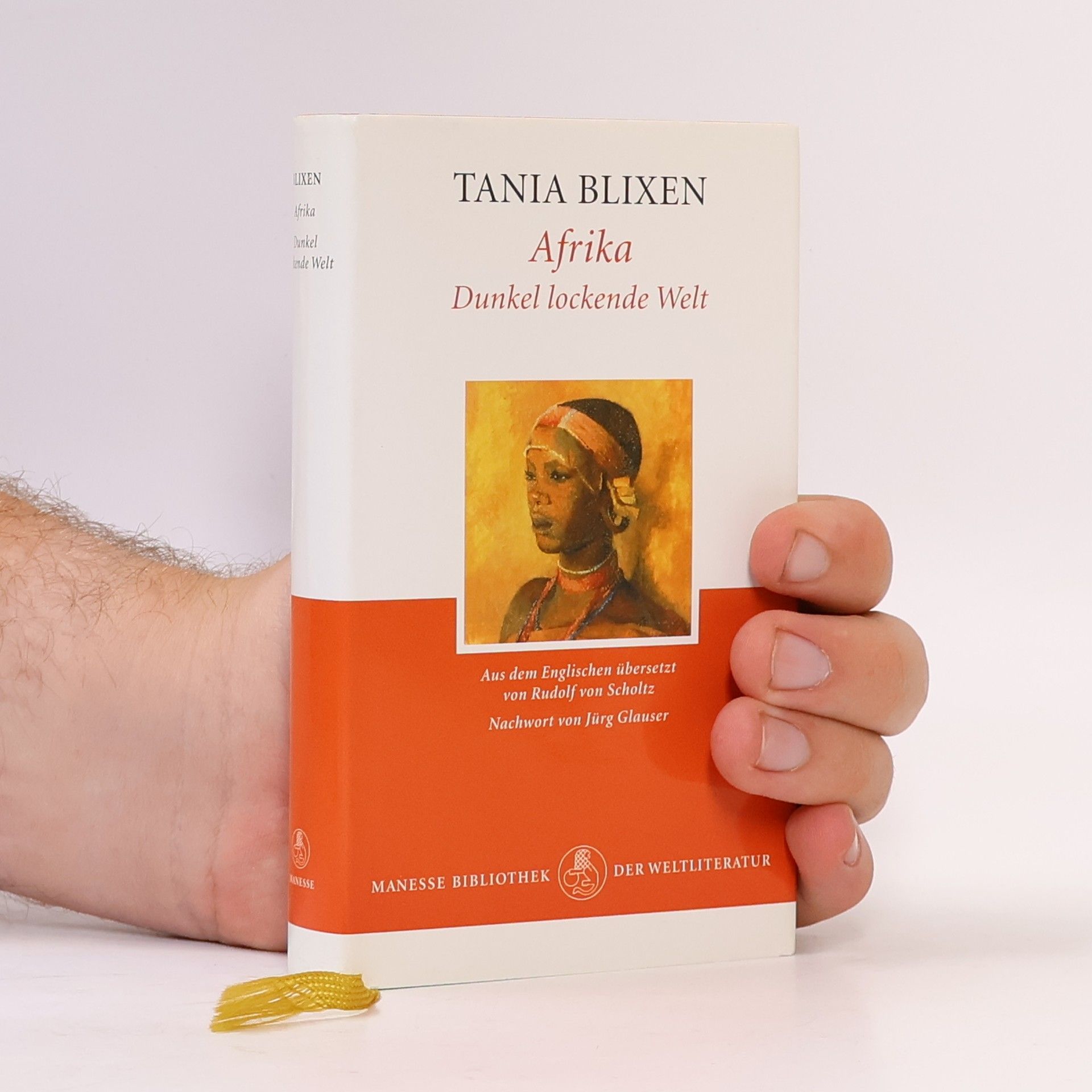 Karen Blixen Afrika, dunkel lockende Welt