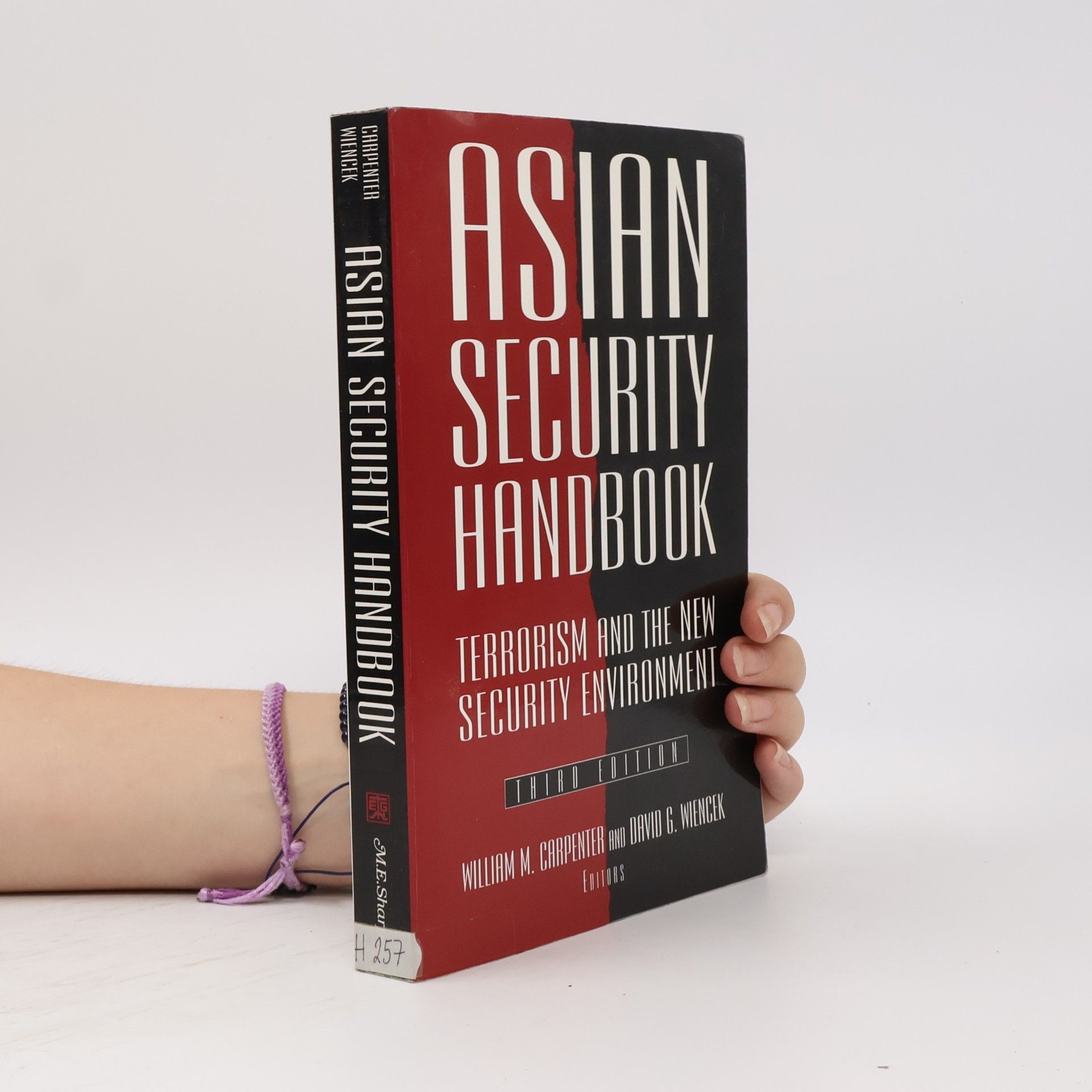 Asian Security Handbook. Terrorism and The New Security Environment