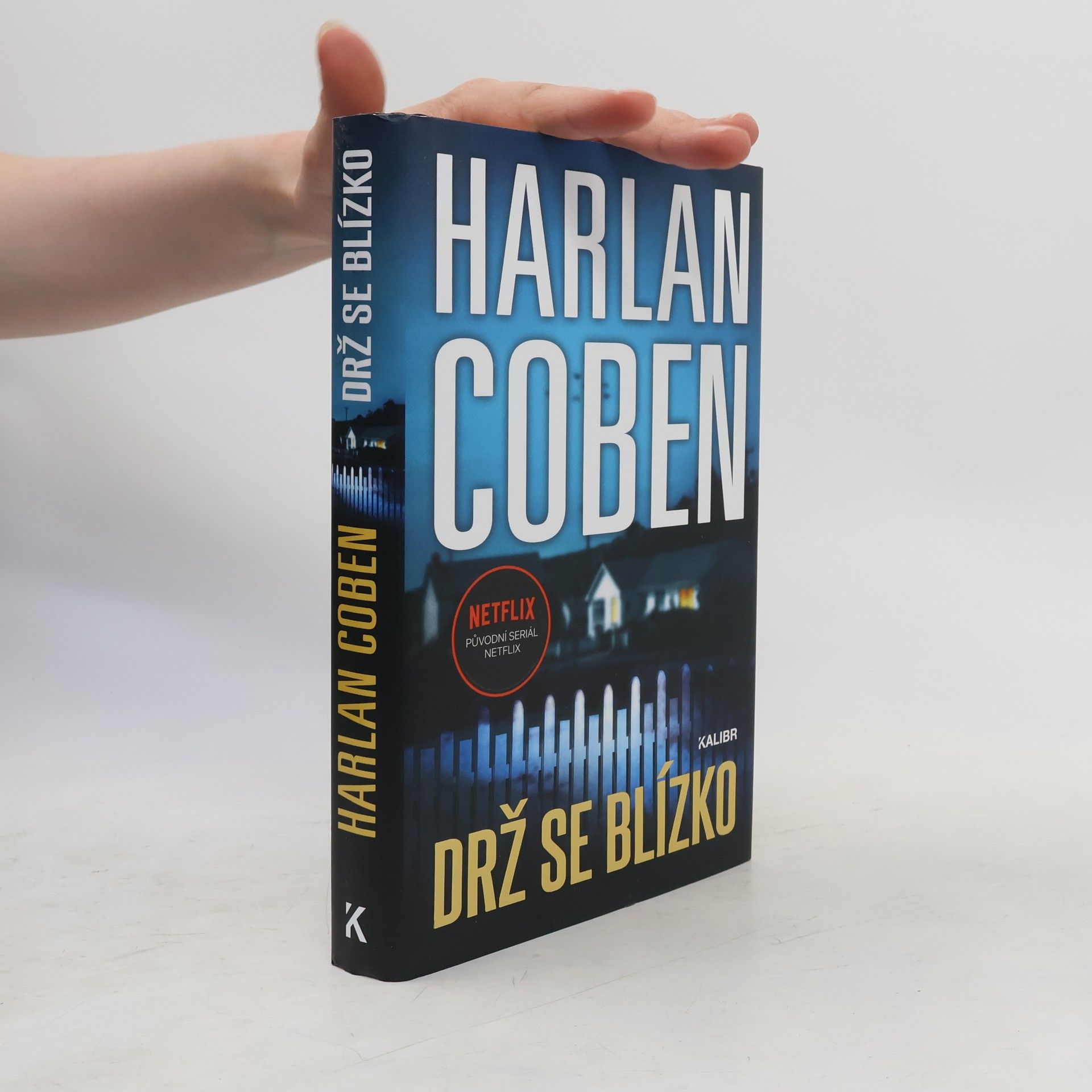 Harlan Coben Drž se blízko