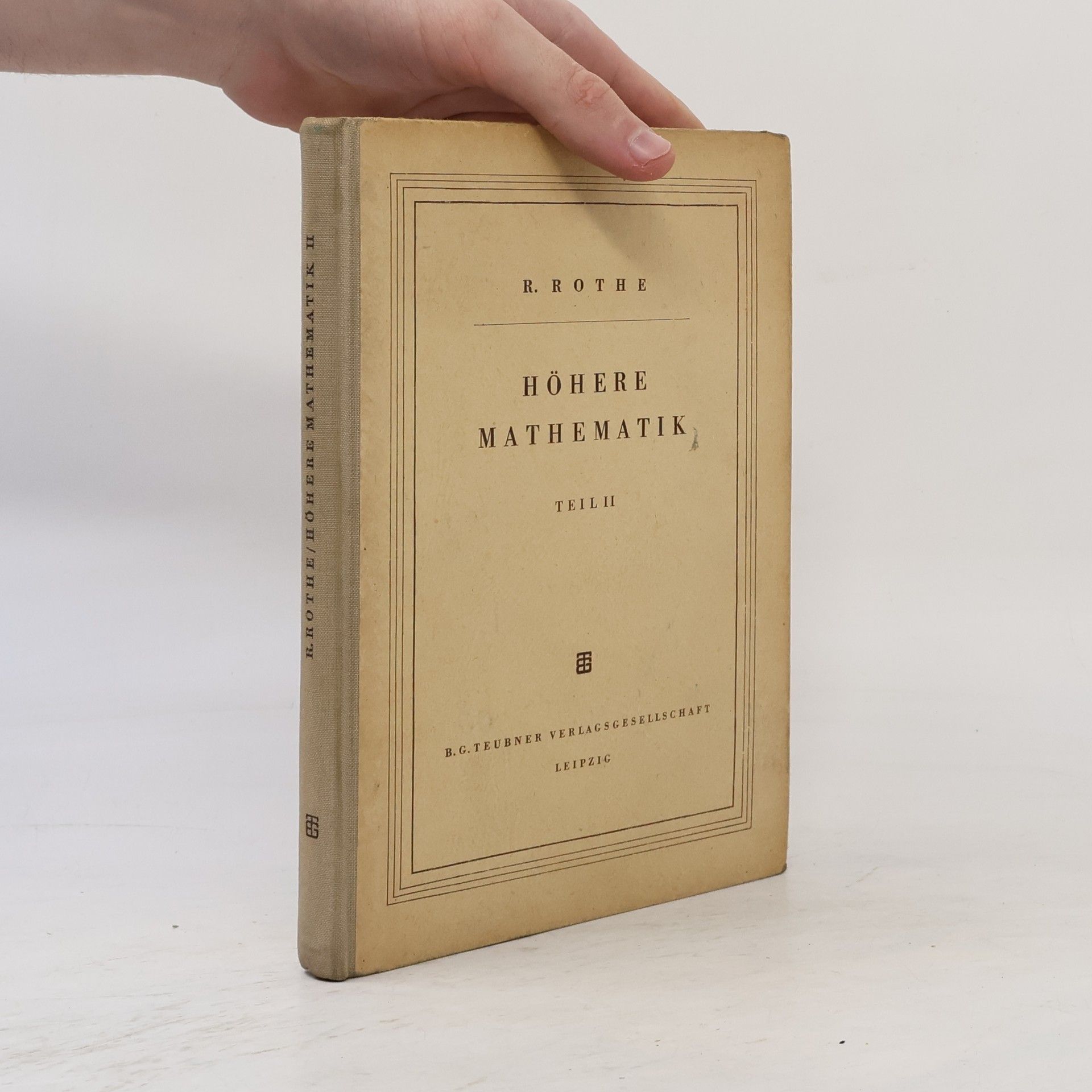 R. Rothe Höhere Mathematik II.
