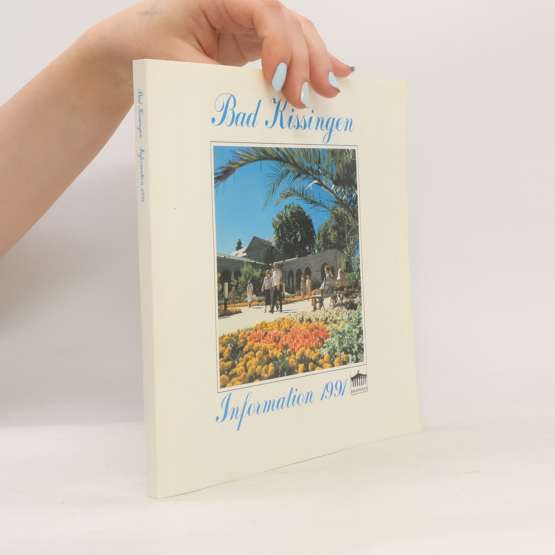 Autores varios Bad Kissingen Information 1991.