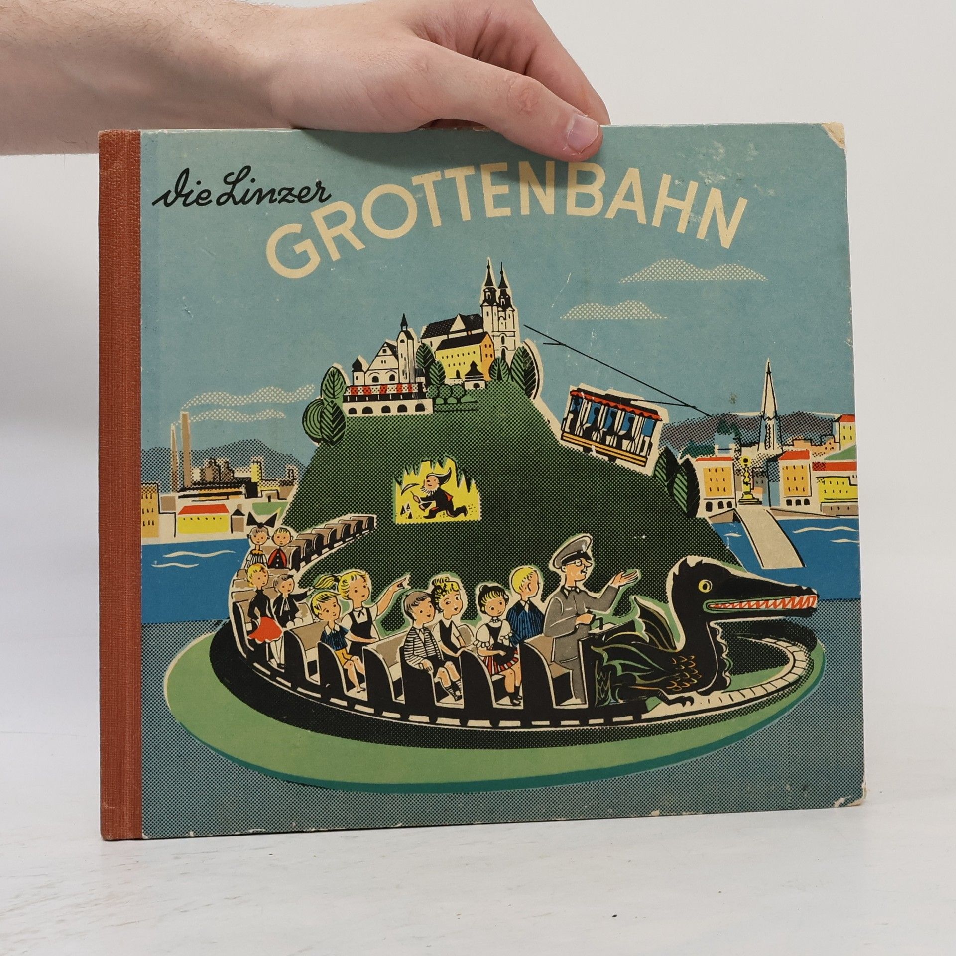 Autorenkollektiv Die Linzer Grottenbahn