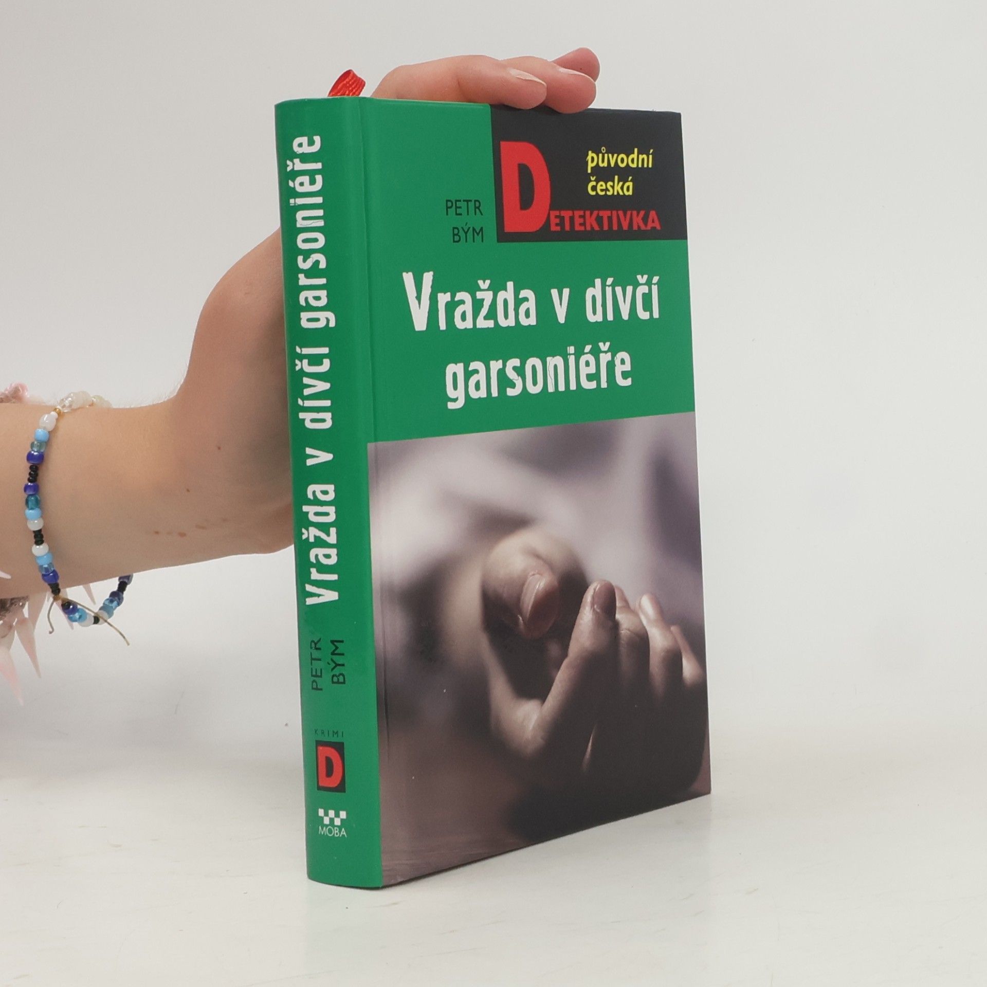 Petr Bým Vražda v dívčí garsoniéře
