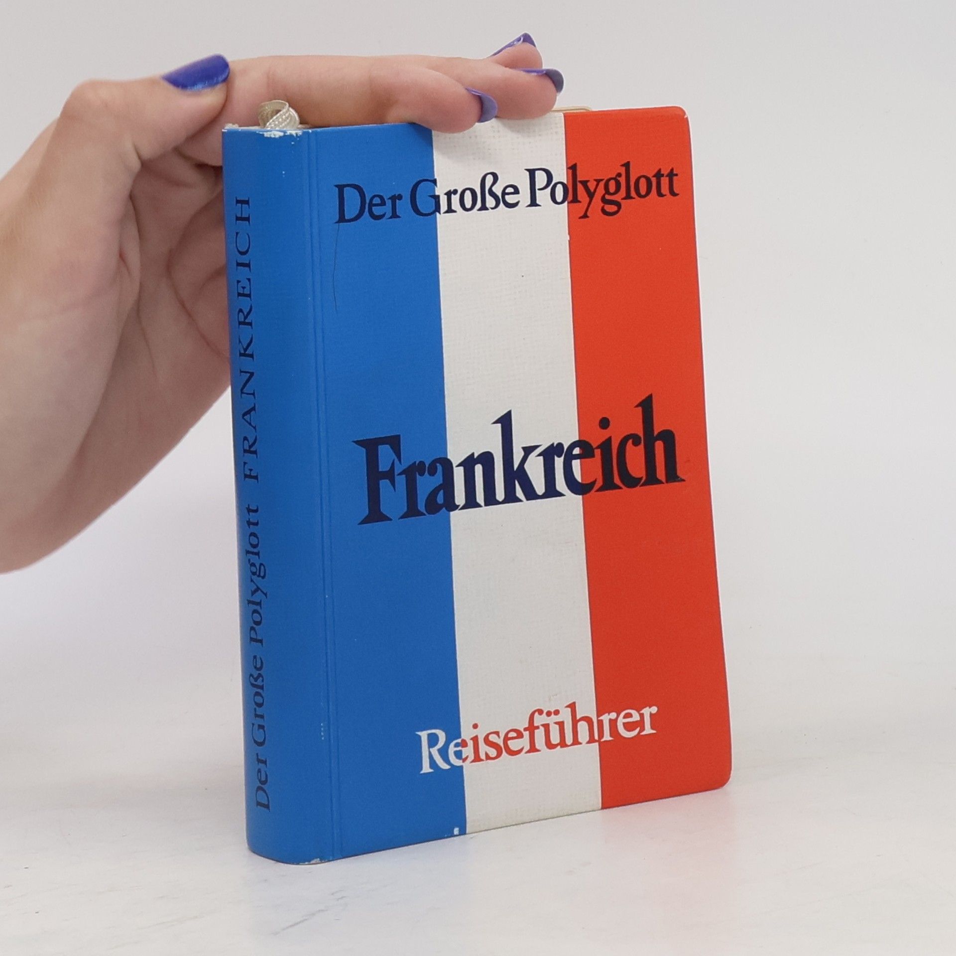 Kolektív autorov Frankreich Reiseführer
