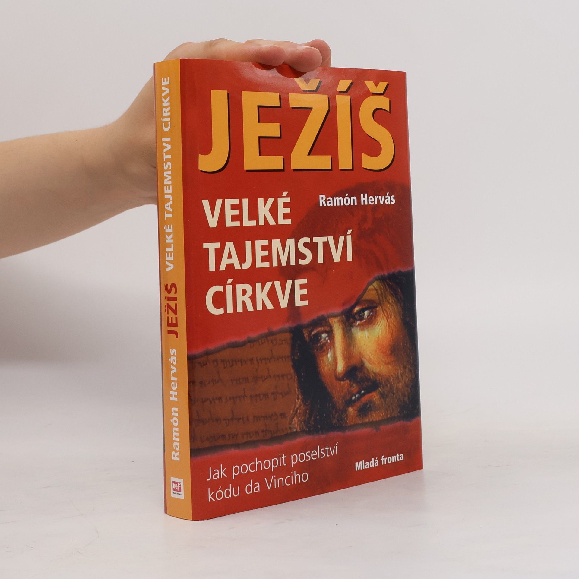 Ramón Hervás Ježíš : velké tajemství církve