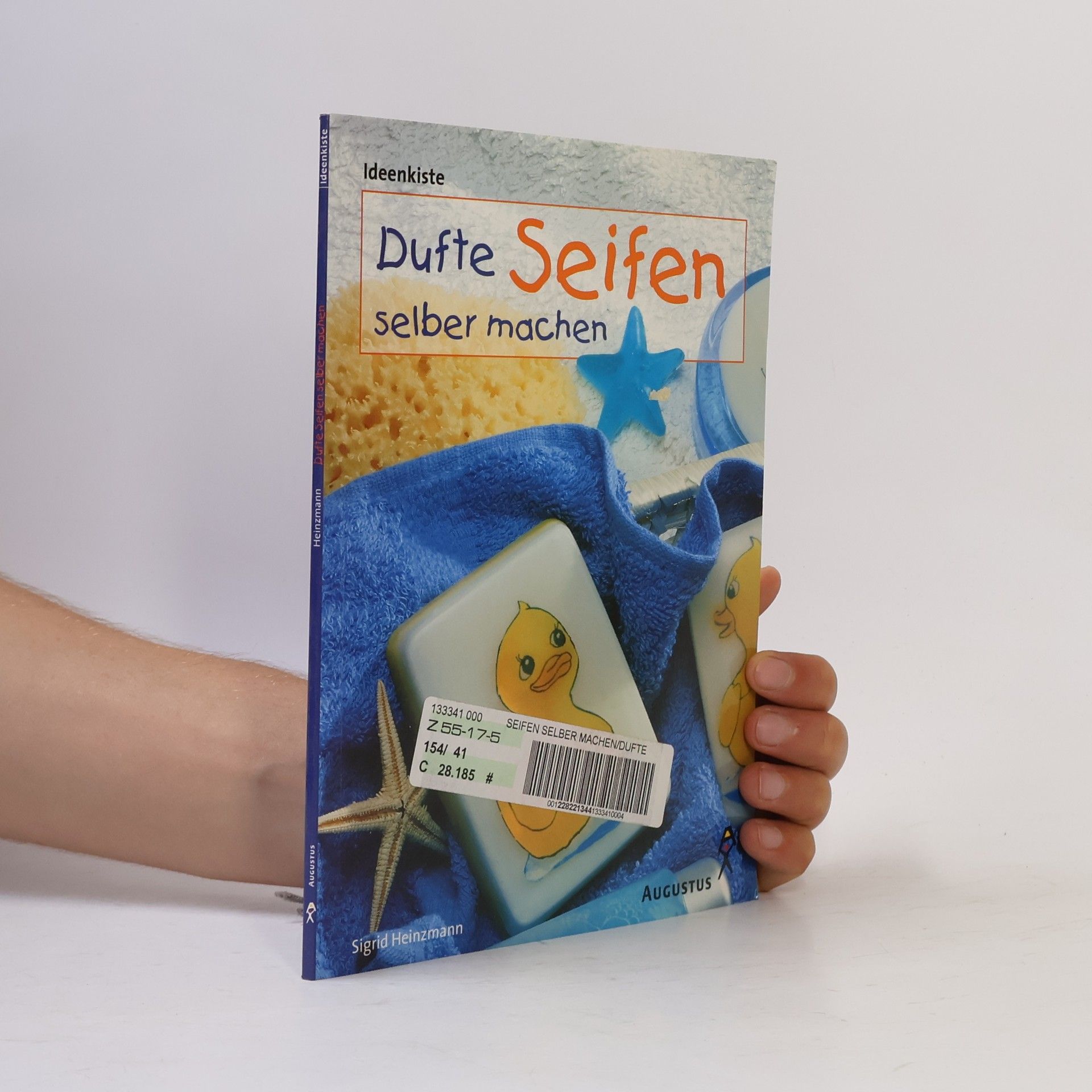 Sigrid Heinzmann Dufte Seifen selber machen