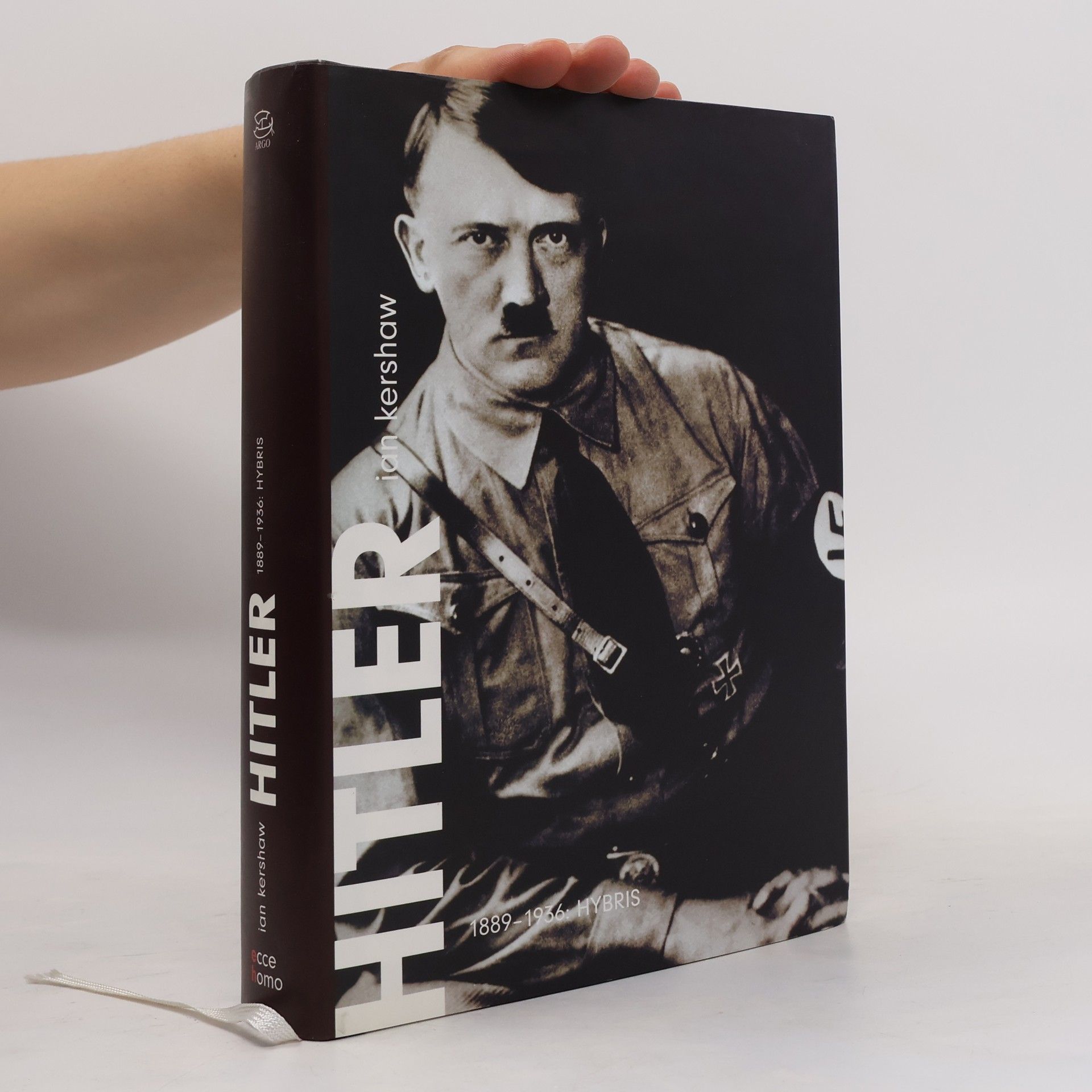 Ian Kershaw Hitler. 1889-1936 Hybris