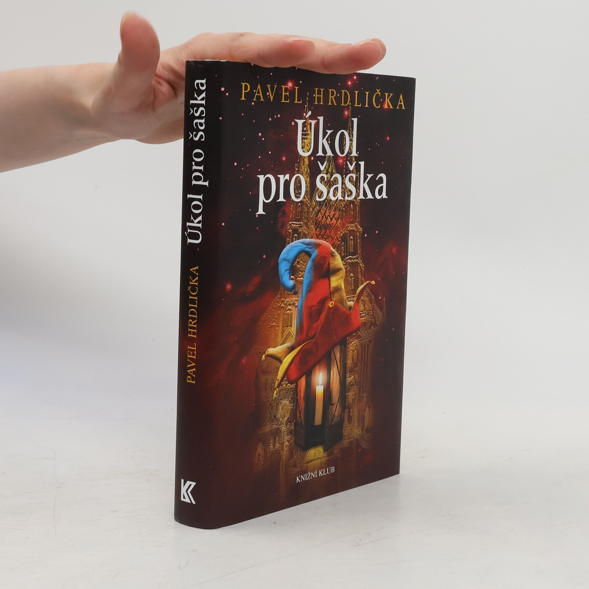 Pavel Hrdlička Úkol pro šaška