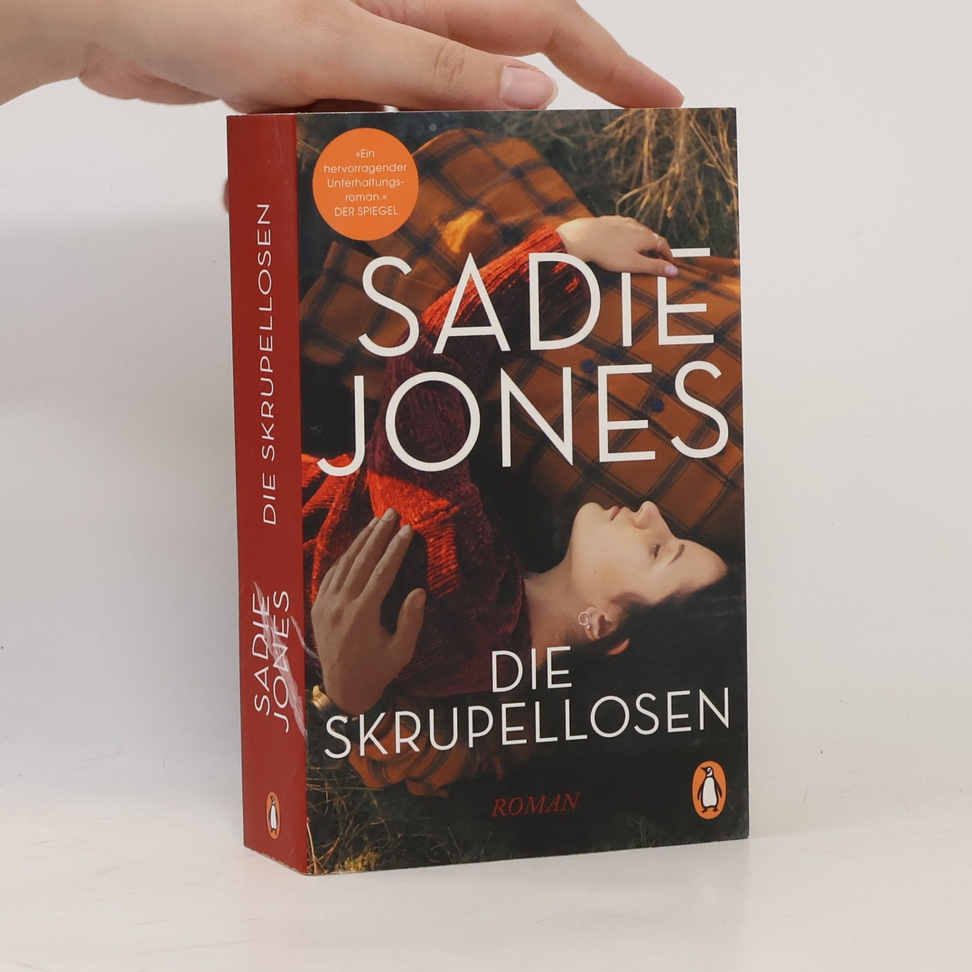 Sadie Jones Die Skrupellosen
