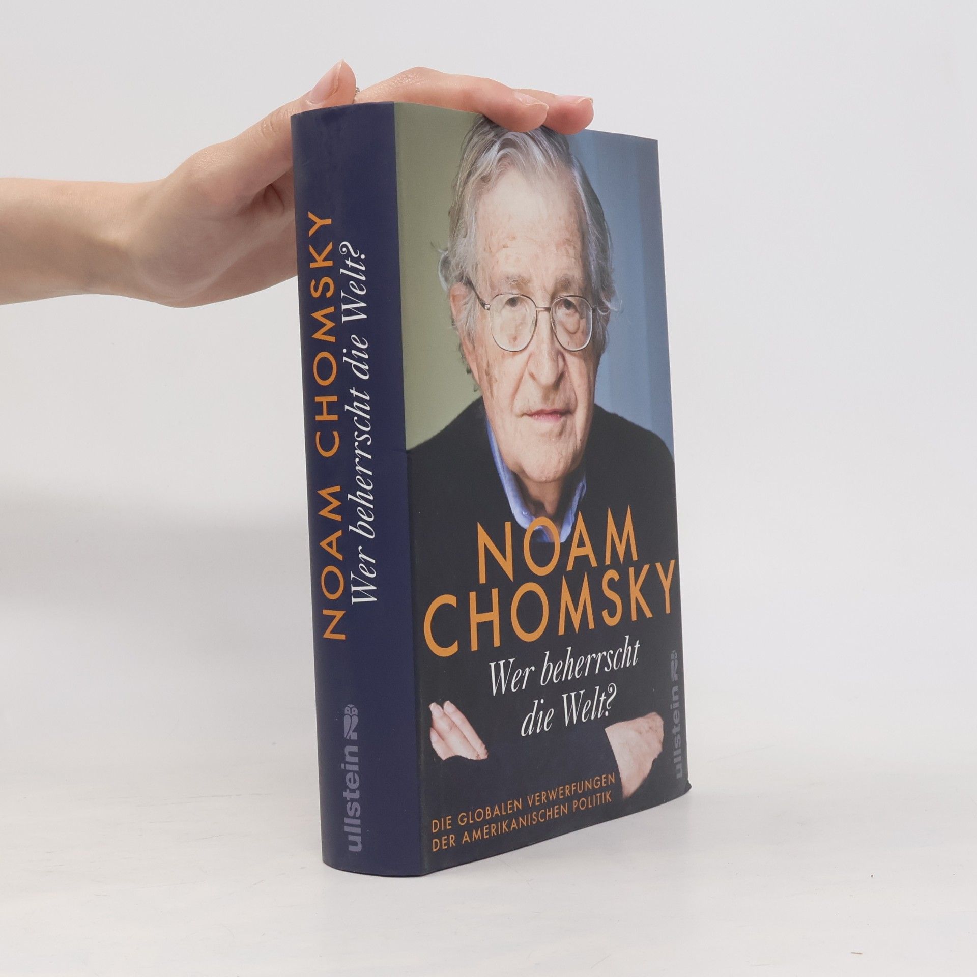 Noam Chomsky Wer beherrscht die Welt?