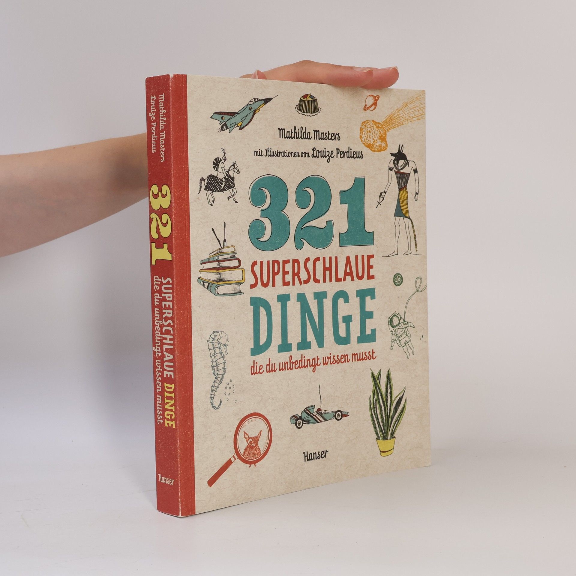 Mathilda Masters 321 superschlaue Dinge, die du unbedingt wissen musst