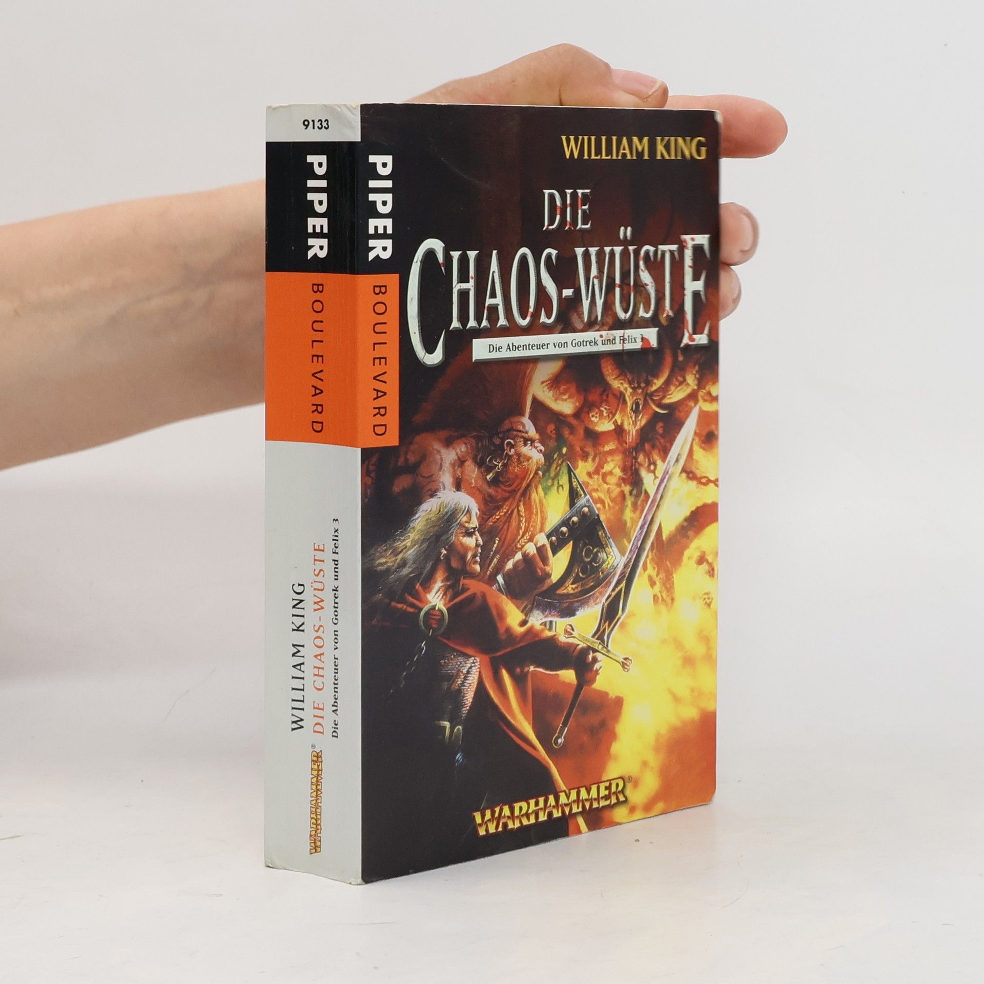 William King Die Chaos-Wüste. Dritter Roman der Abenteuer von Gotrek und Felix