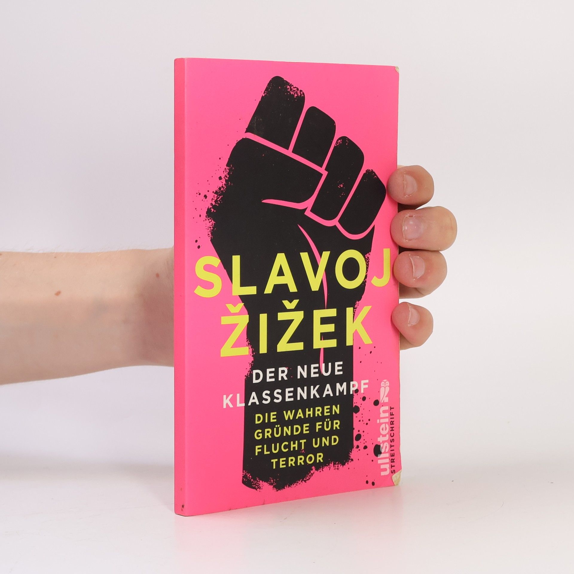 Slavoj Žižek Der neue Klassenkampf