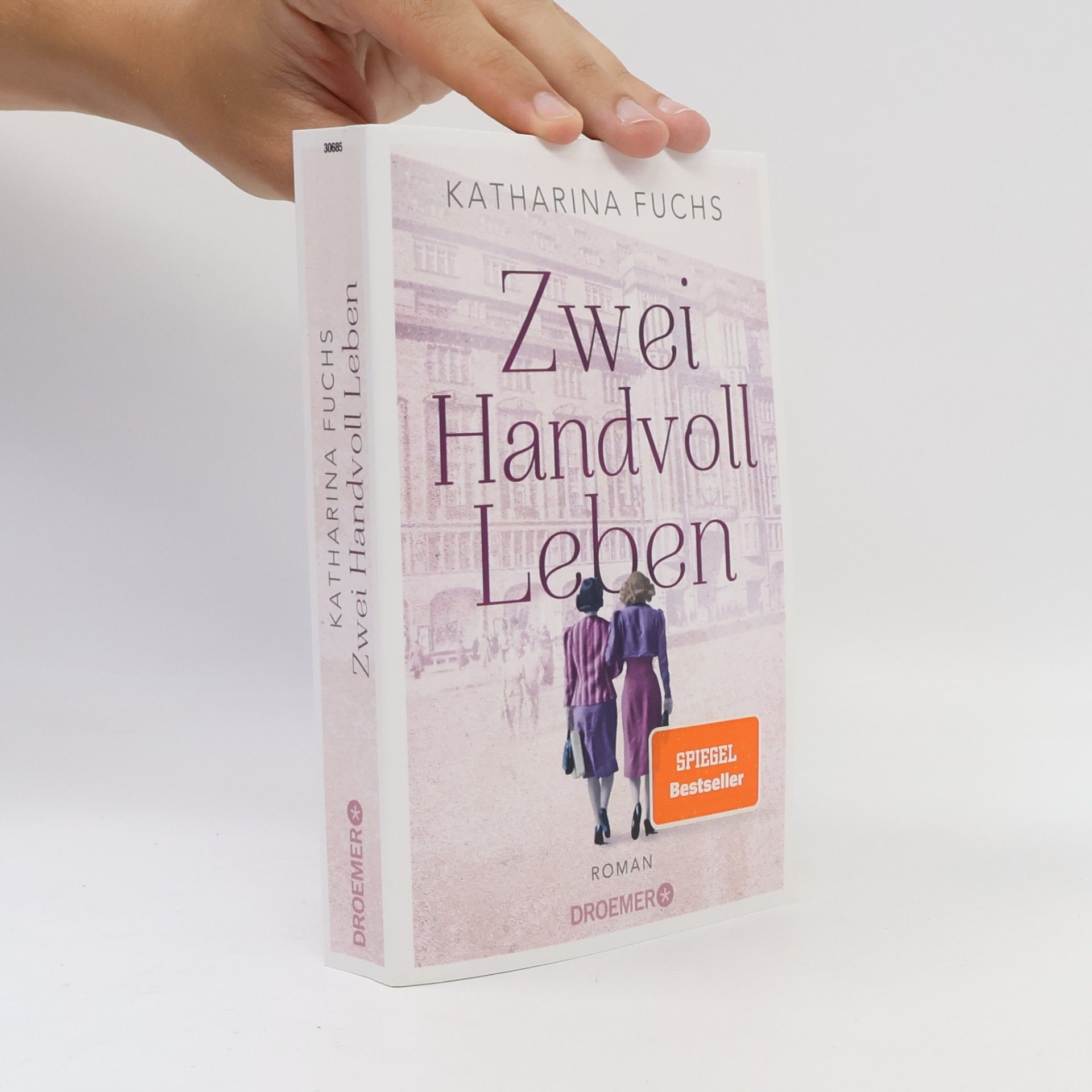 Anna-Katharina Fuchs Zwei Handvoll Leben